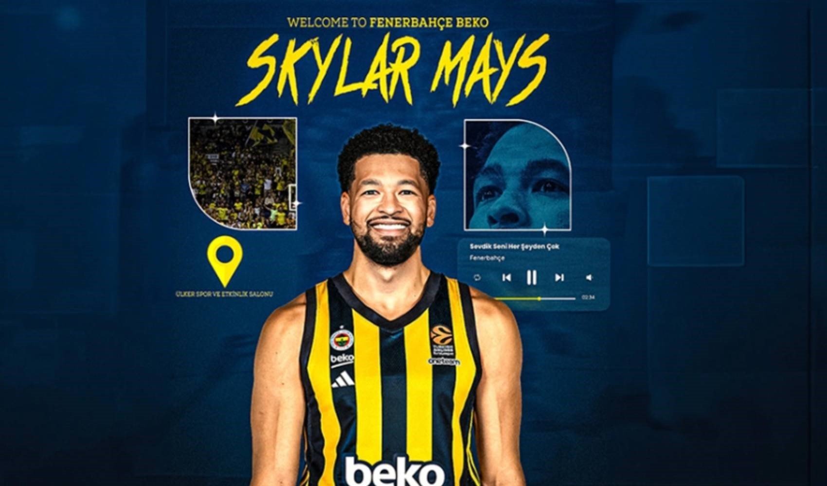 Skylar Mays Fenerbahçe Beko'da!