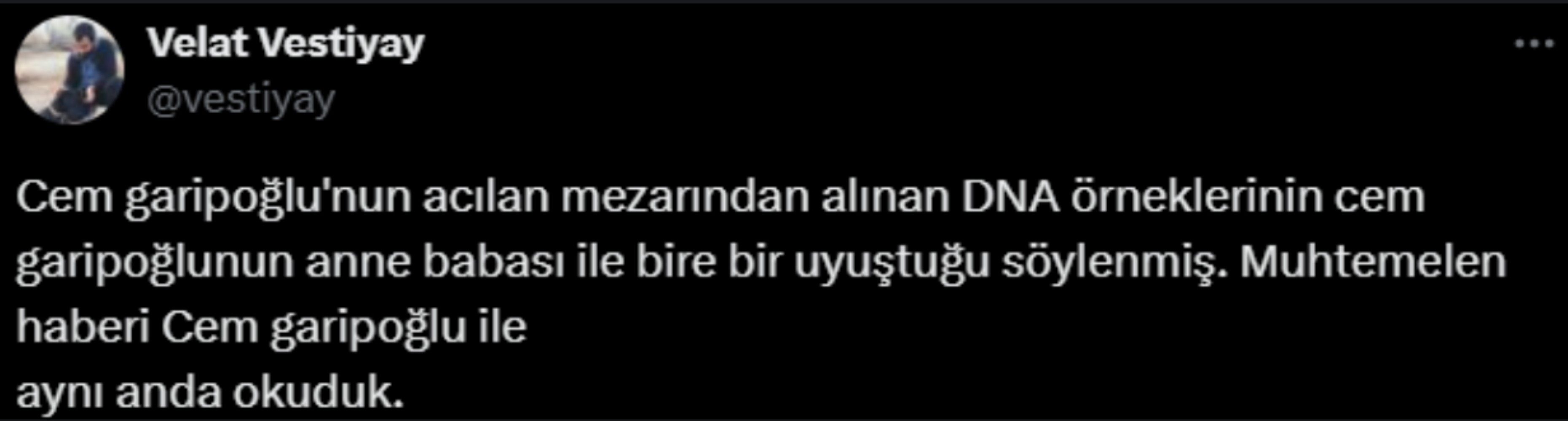 Cem Garipoğlu'nun DNA sonuçlarına sosyal medya tepkisi: Ne kadar güvenilir?