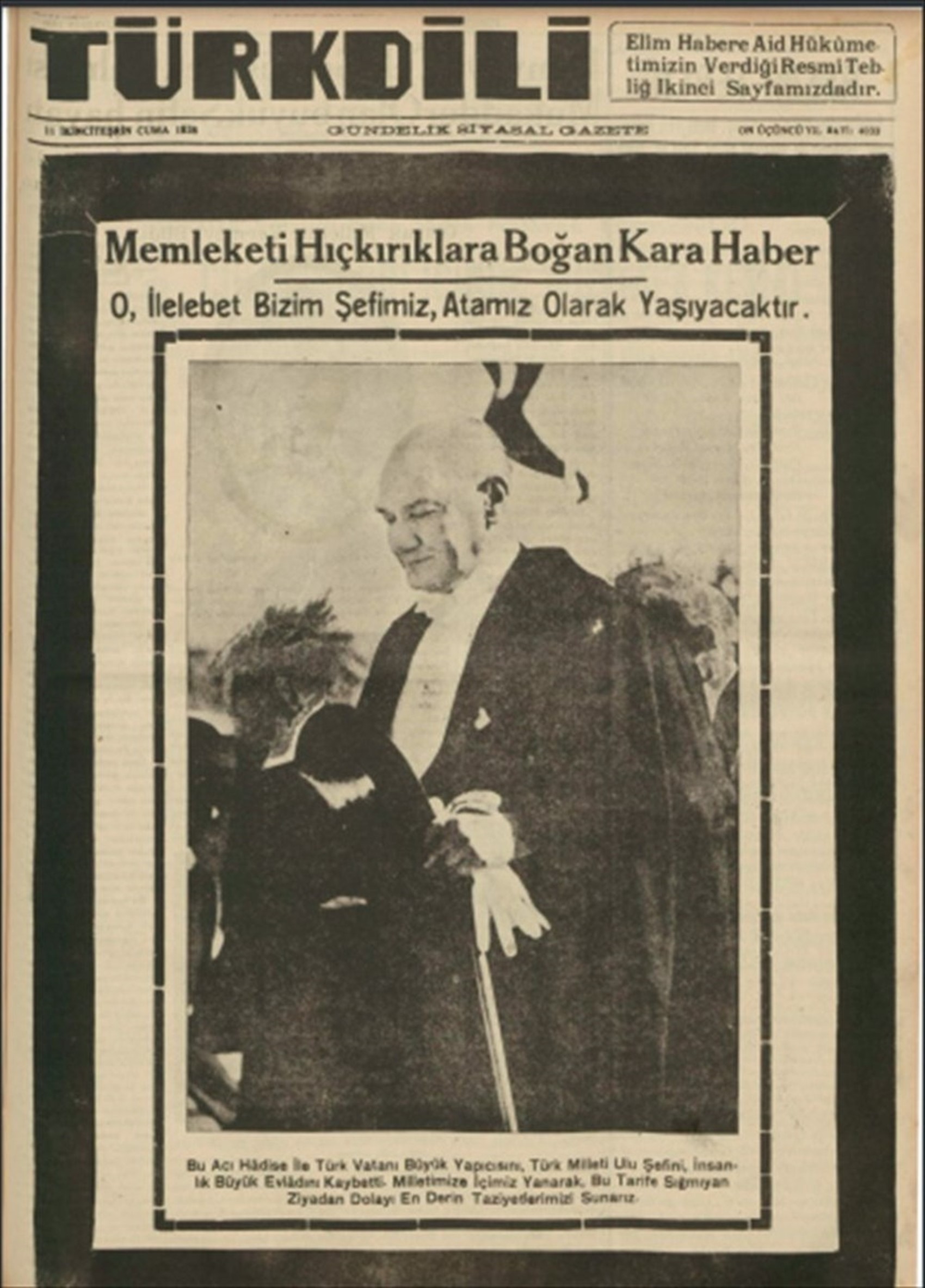 10 Kasım 1938 gazete manşetleri: Sen ölmezsin Atatürk!