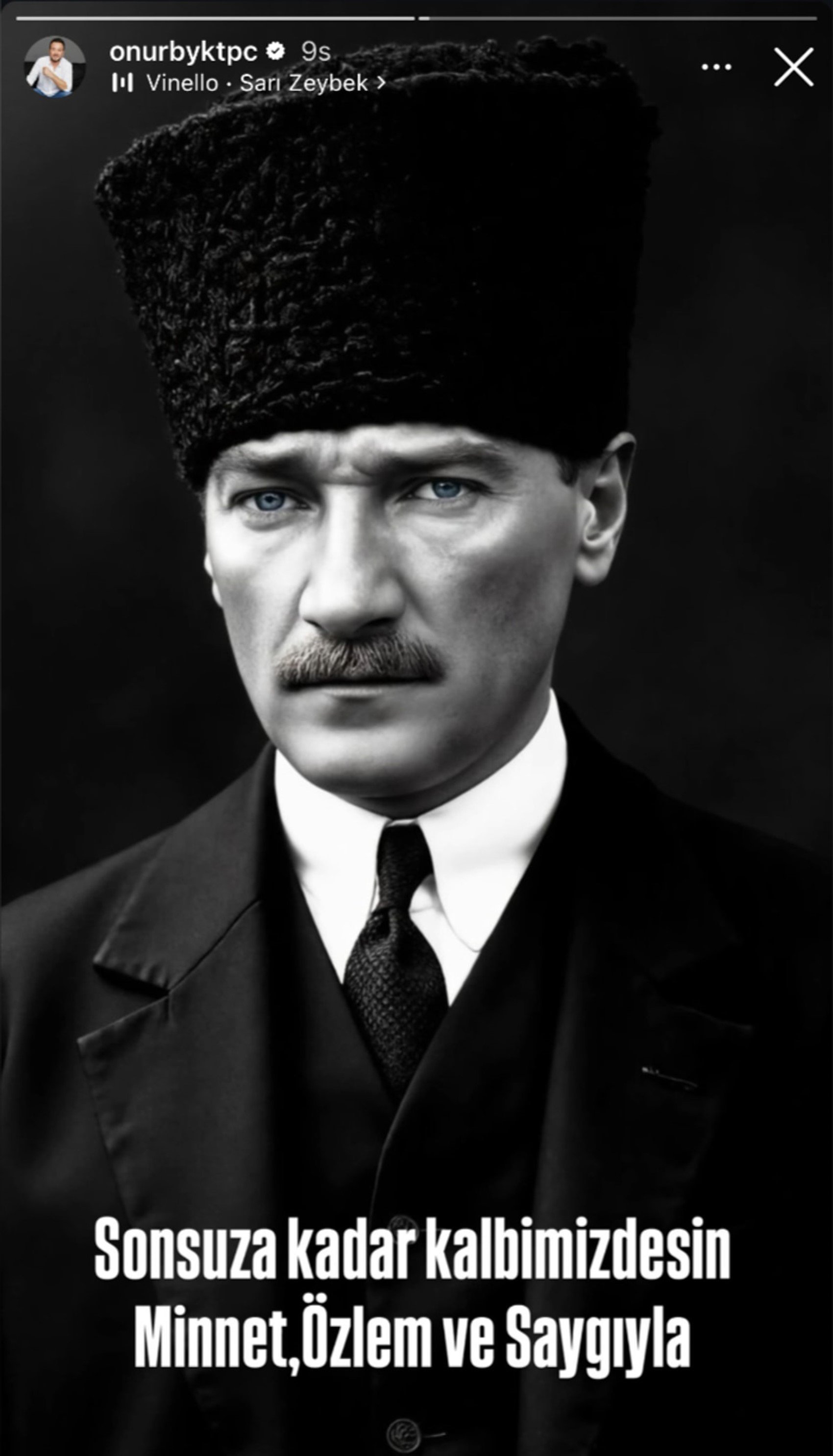 Mustafa Kemal Atatürk'ü böyle andılar... Ünlülerin 10 Kasım paylaşımları