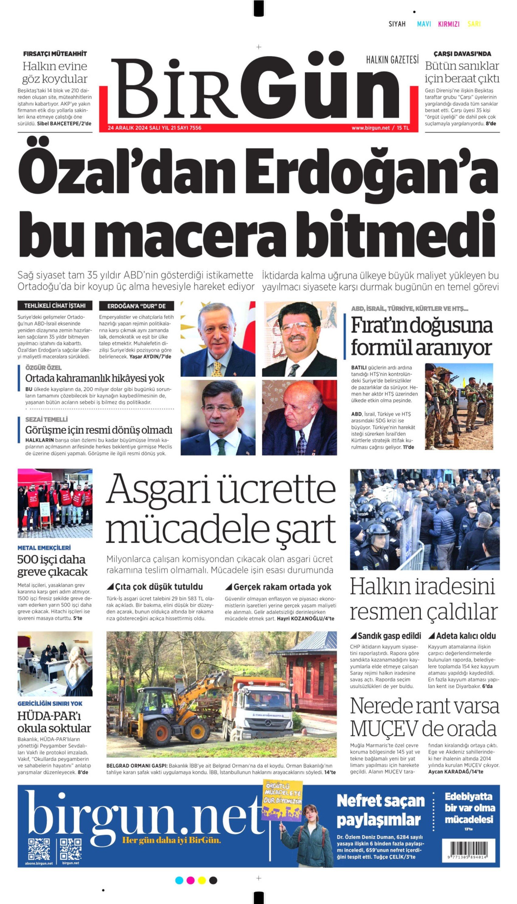 24 Aralık 2024 gazete manşetleri: 'Özal’dan Erdoğan’a bu macera bitmedi', 'Haber kanalında sapık dehşeti', 'Menemen’e kayyım atansın', 'Silkeleme Belgrad Ormanı’na sıçradı'