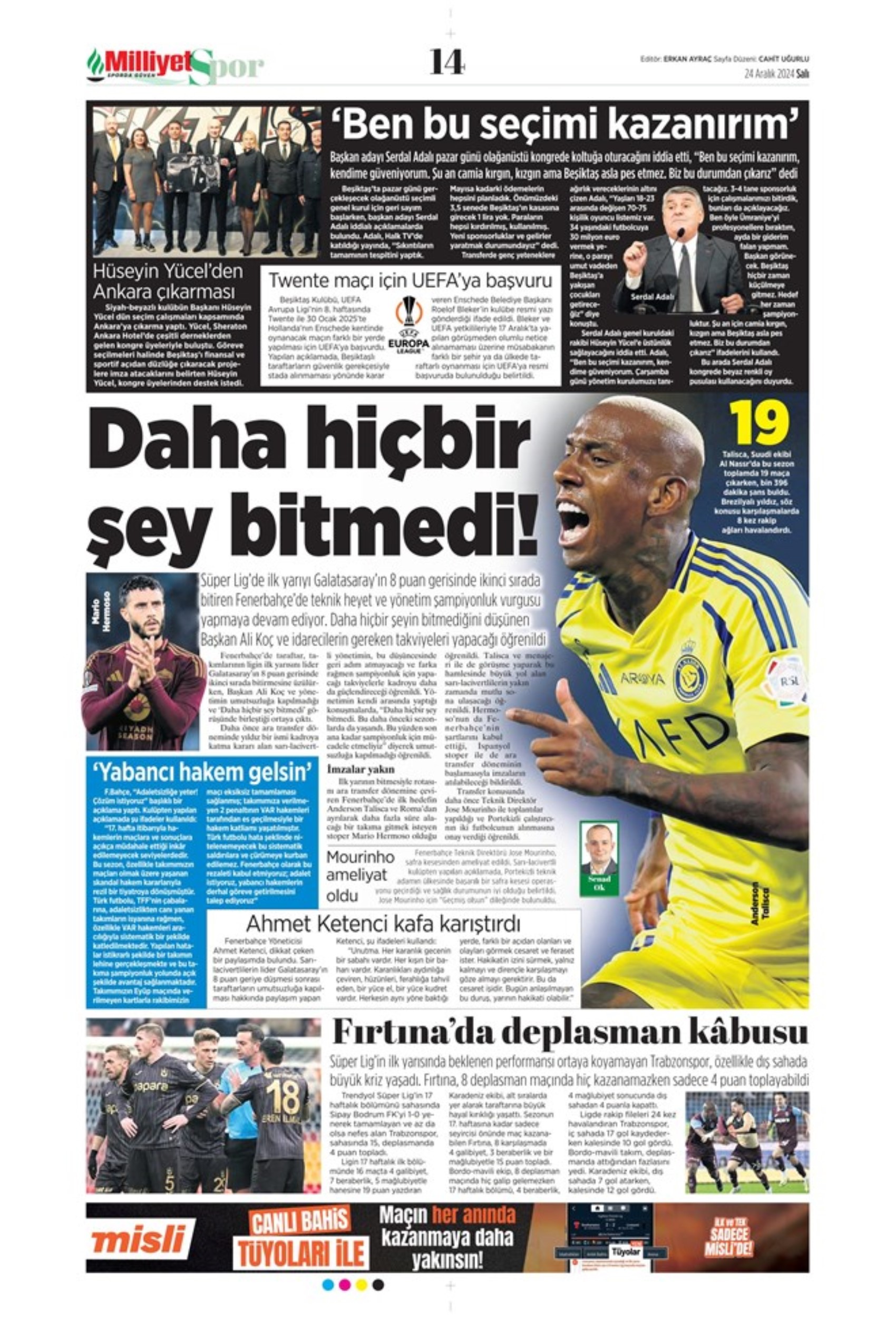 Galatasaray ve Fenerbahçe'de transfer harekatı: İşte sporun manşetleri