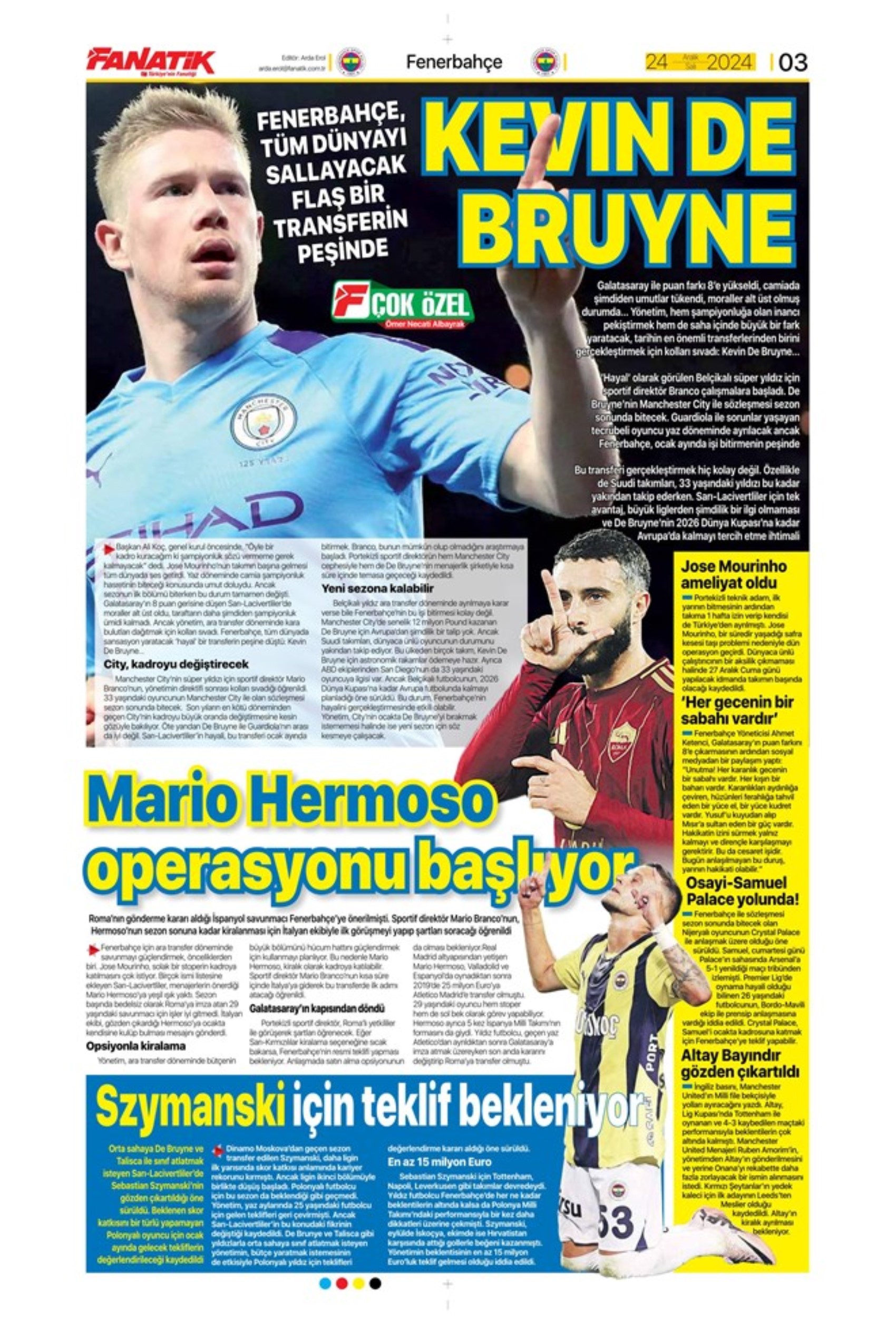 Galatasaray ve Fenerbahçe'de transfer harekatı: İşte sporun manşetleri