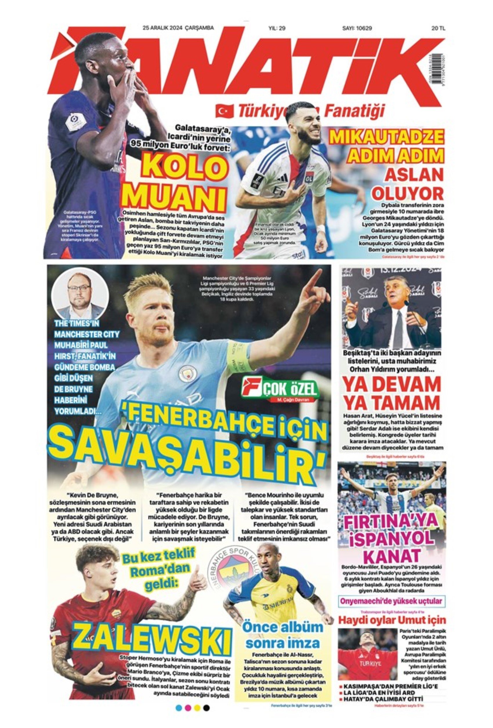 Galatasaray'dan Kolo Muani ve Mikaudatze atağı, Fenerbahçe'de Kevin De Bruyne sürprizi: 25 Aralık sporun manşetleri