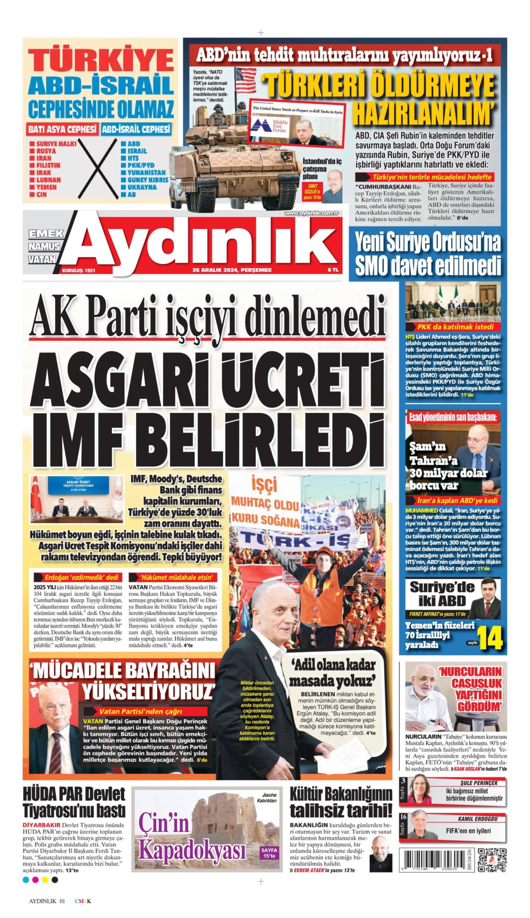 26 Aralık 2024 gazete manşetleri: 'Asgari ücret değil işçinin ölüm fermanı', 'Asgari ücreti, IMF belirledi'