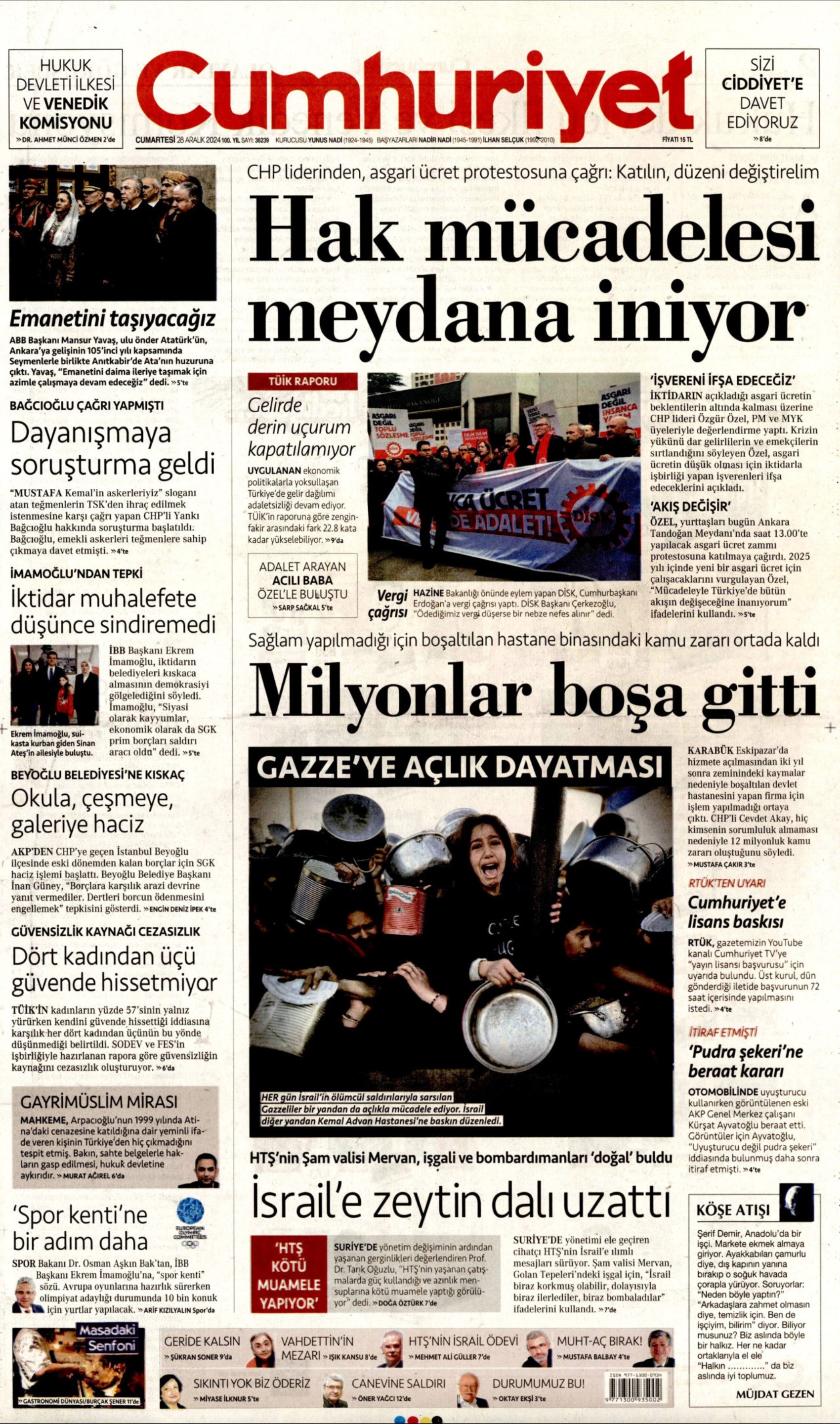 28 Aralık 2024 gazete manşetleri: Asgari ücretli ezildi, sıra emeklide mi?