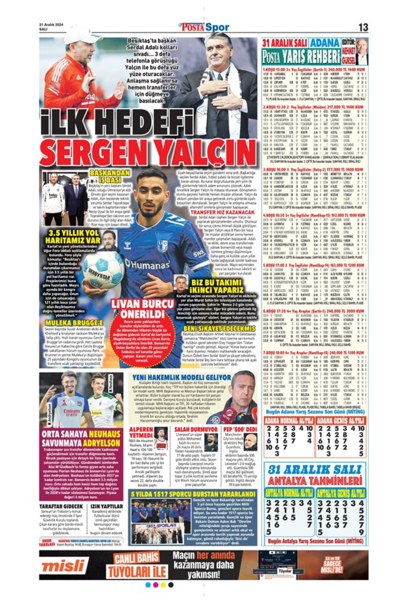 Sergen Yalçın ile ilk temas: Milan Skriniar savaşı... 31 Aralık 2024 sporun manşetleri