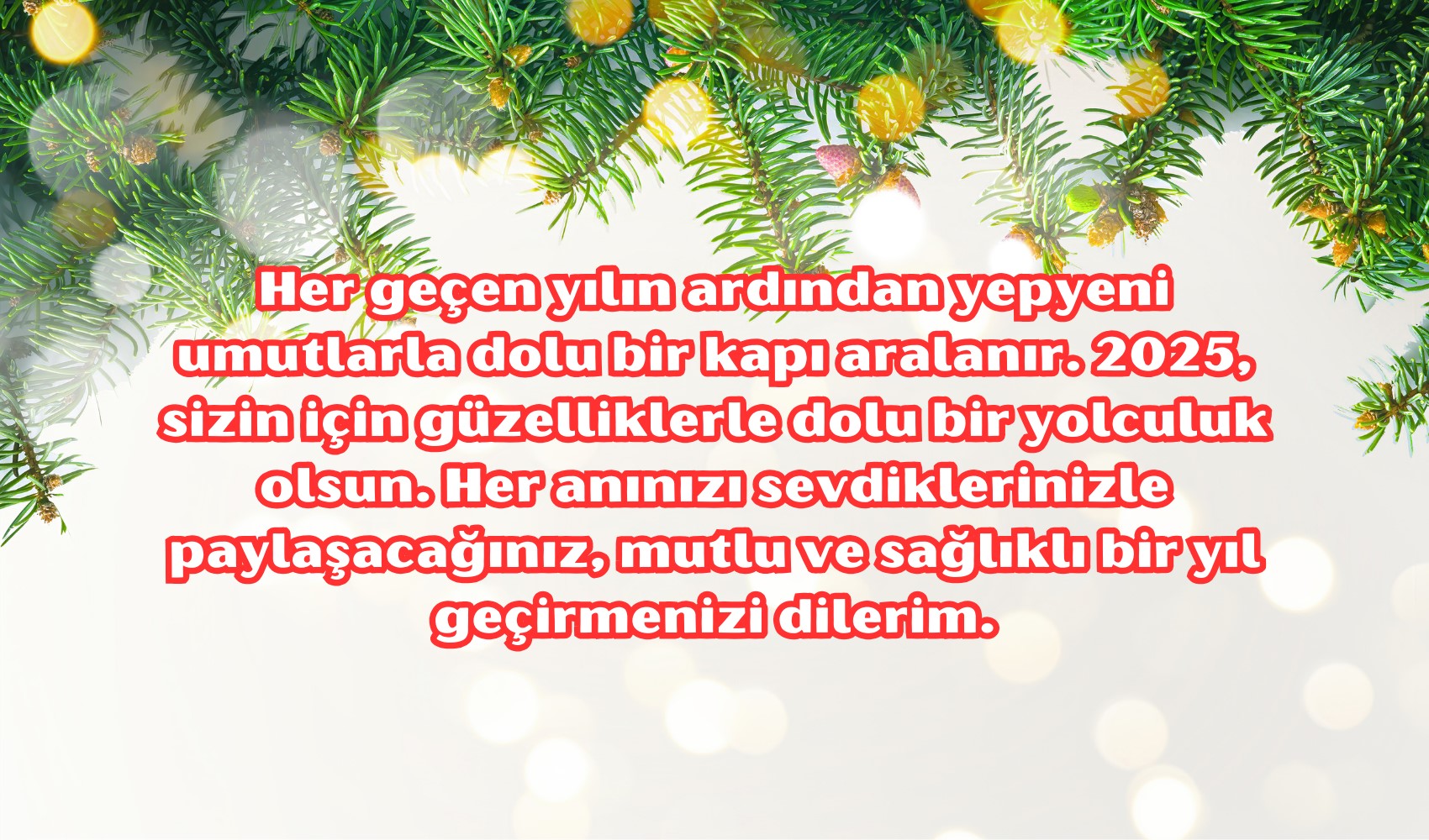 2025 Anlamlı yeni yıl mesajları: Resimli, anlamlı, uzun, duygusal ve samimi yılbaşı mesajları