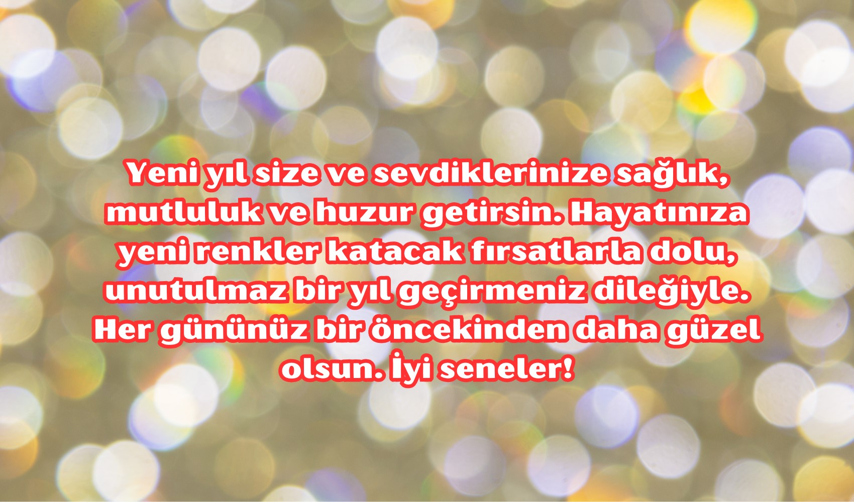 2025 Anlamlı yeni yıl mesajları: Resimli, anlamlı, uzun, duygusal ve samimi yılbaşı mesajları