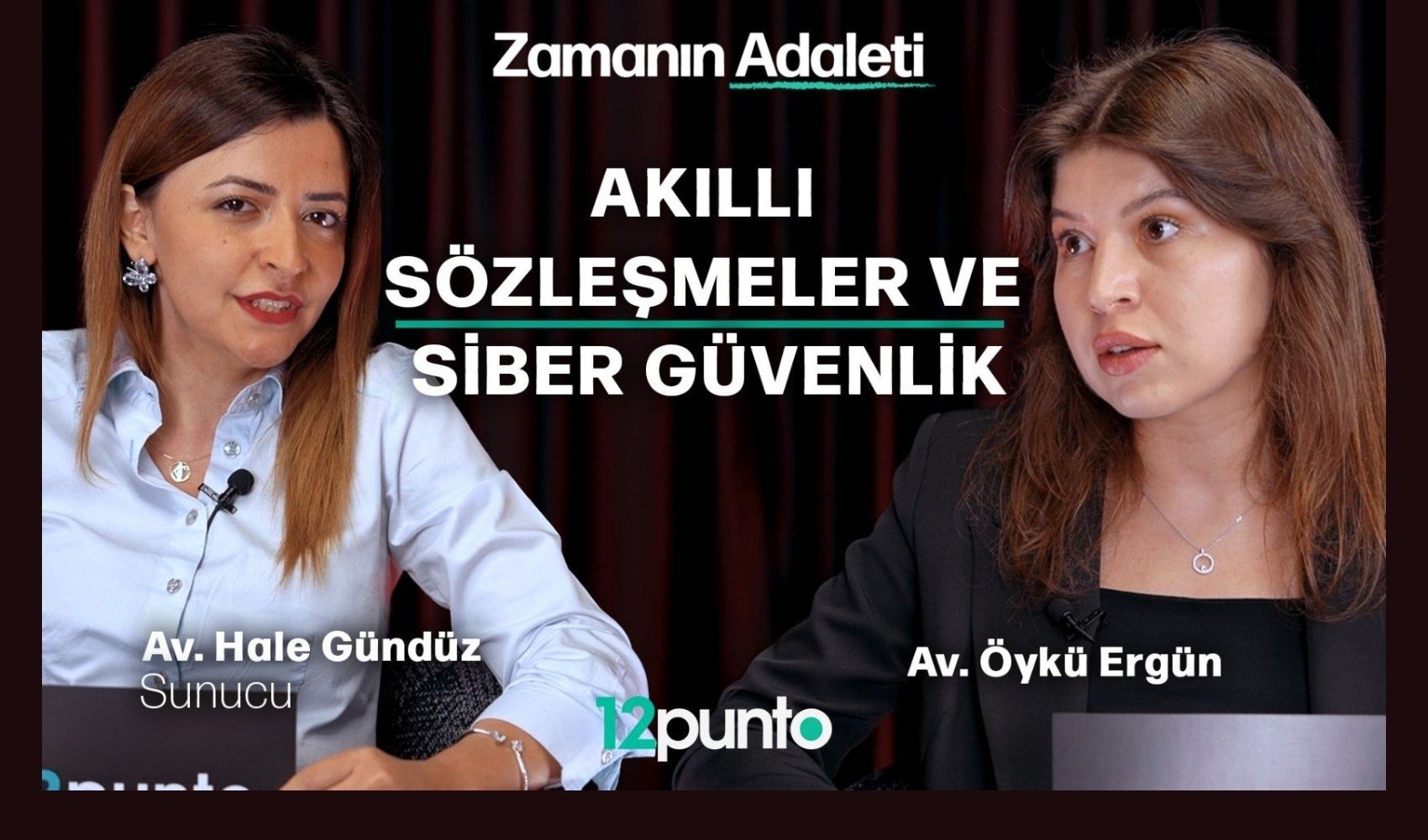 Akıllı sözleşme nedir? Zamanın Adaleti'nin konuğu Av. Öykü Ergün oldu