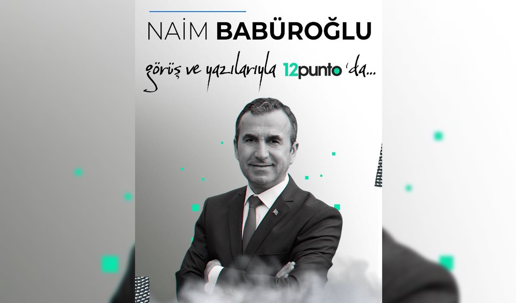 Dr. Naim Babüroğlu görüş ve yazılarıyla 12punto.com.tr'de