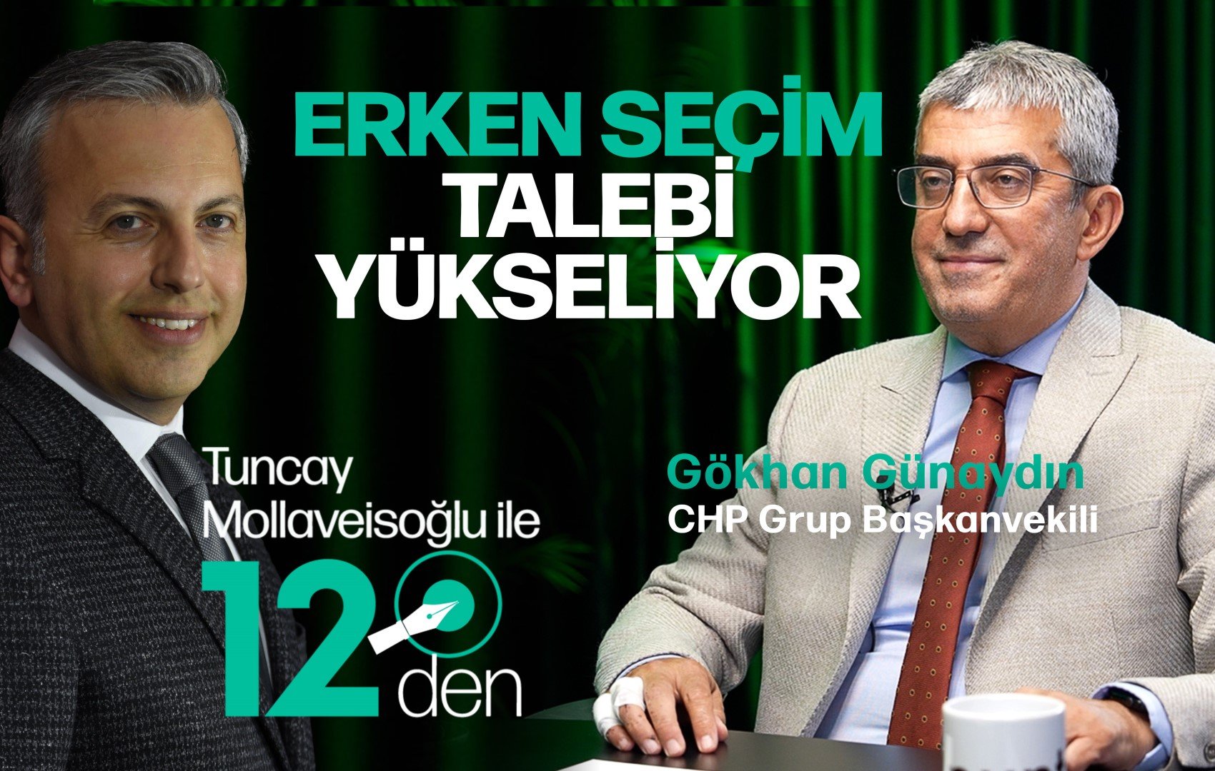 Erken seçim talebi yükseliyor │Gökhan Günaydın 12'den programına konuk oldu