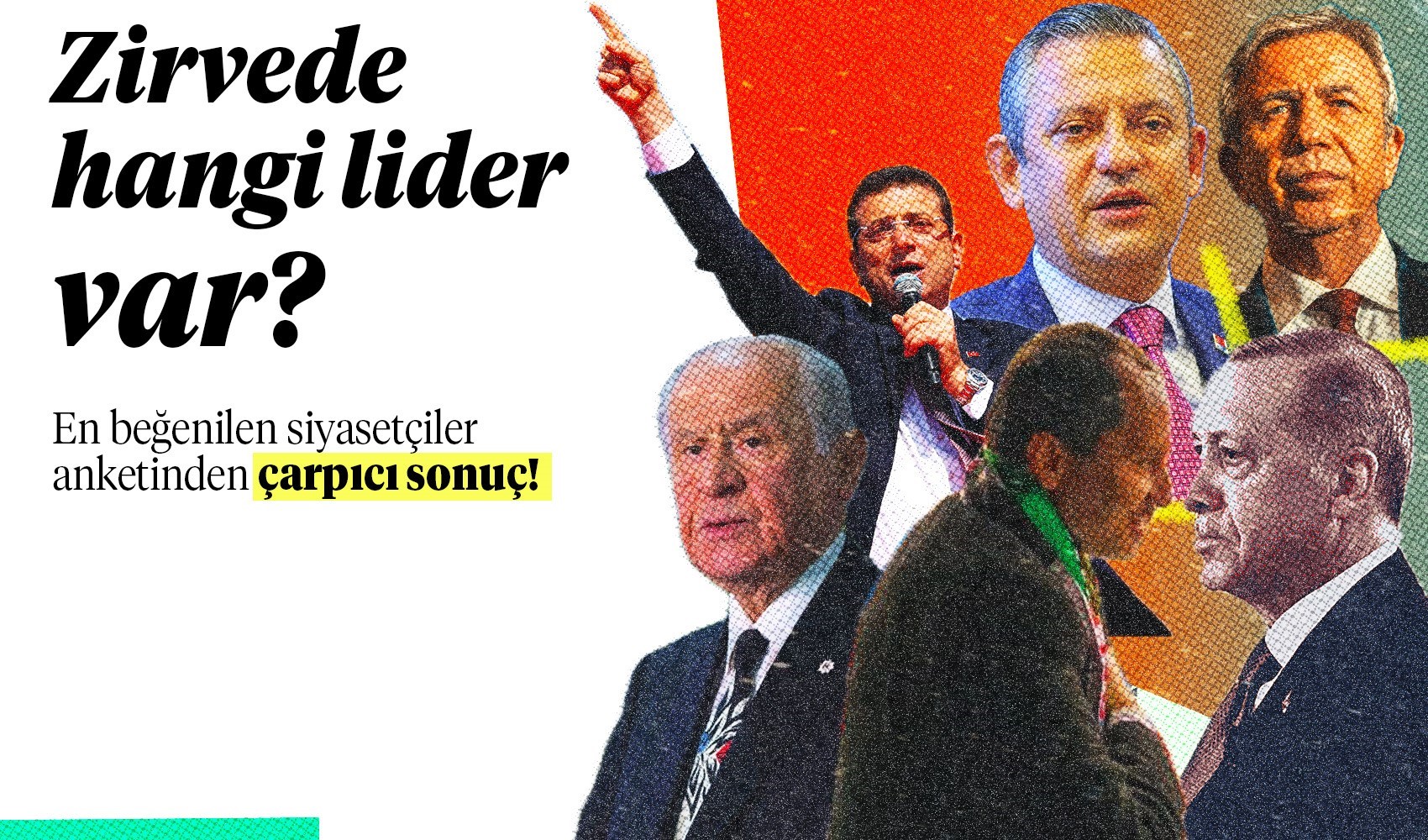 Asal Araştırma'dan 'En beğenilen siyasetçi' anketi: Erdoğan ikinci sırada yer aldı