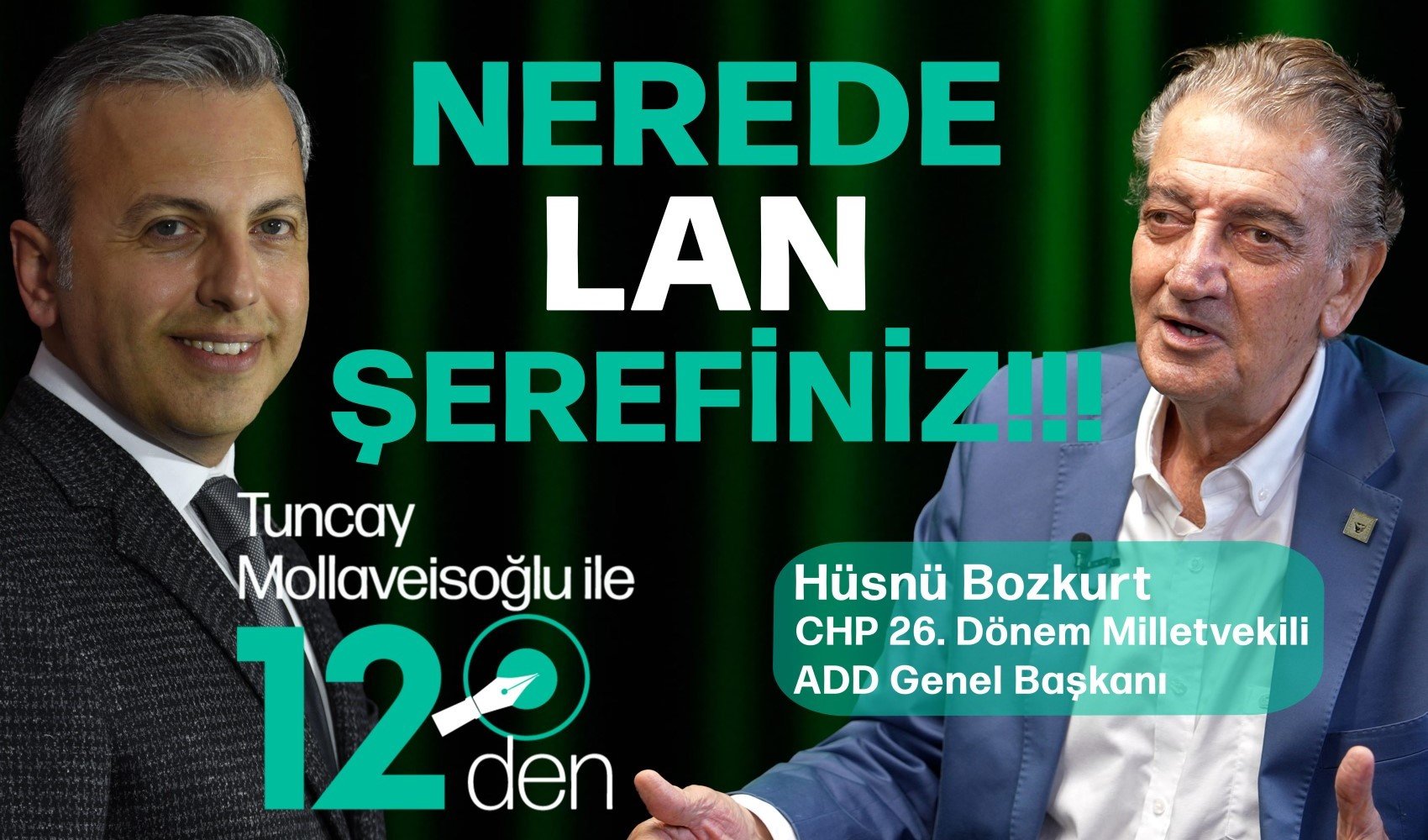 Usta Gazeteci Tuncay Mollaveisoğlu sordu, Hüsnü Bozkurt yanıtladı: Nerede lan şerefiniz!!!