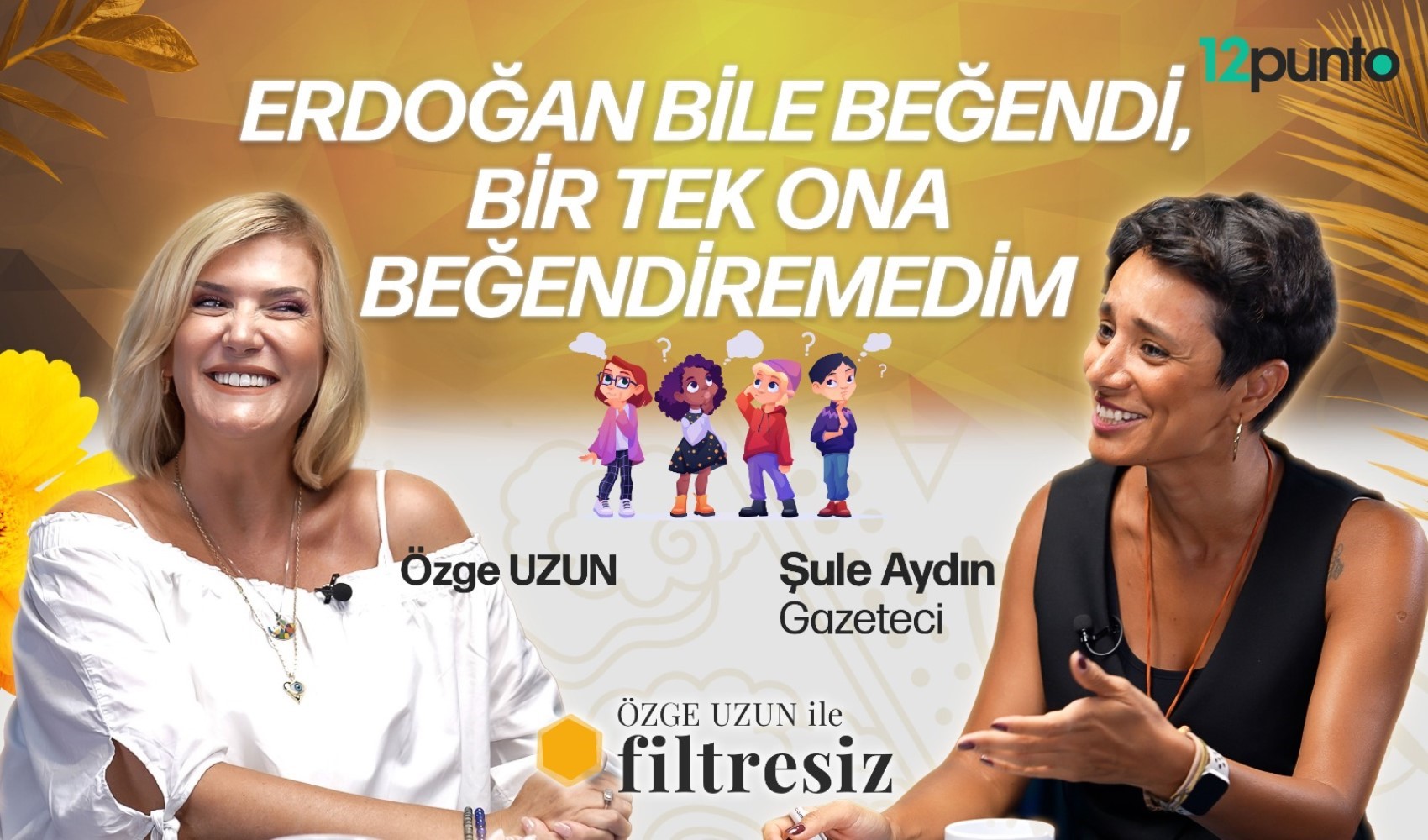 Gazeteci Şule Aydın, Özge Uzun ile Filtresiz'in konuğu oldu