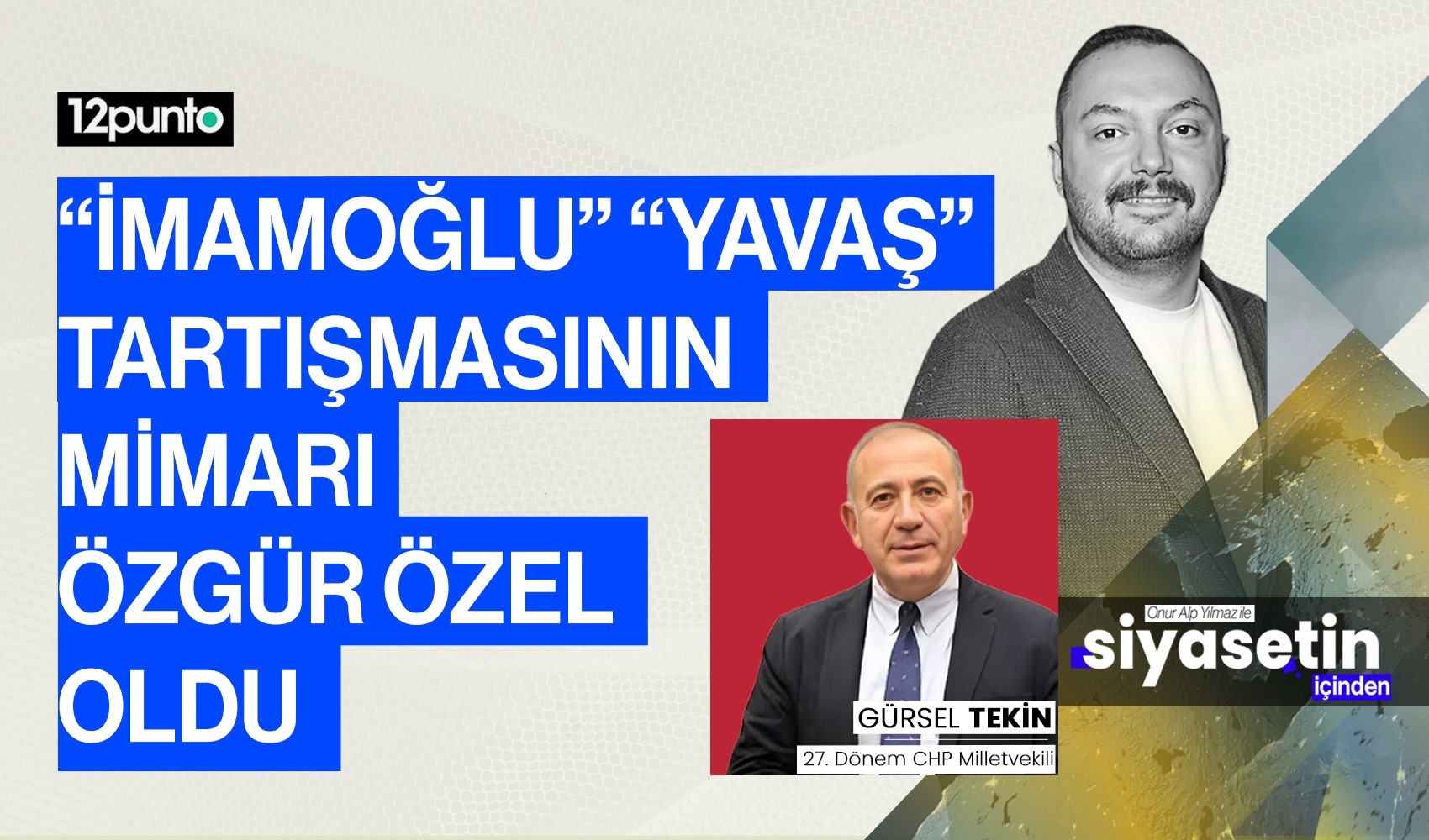 'İmamoğlu' 'Yavaş' tartışmasının mimarı Özgür Özel oldu