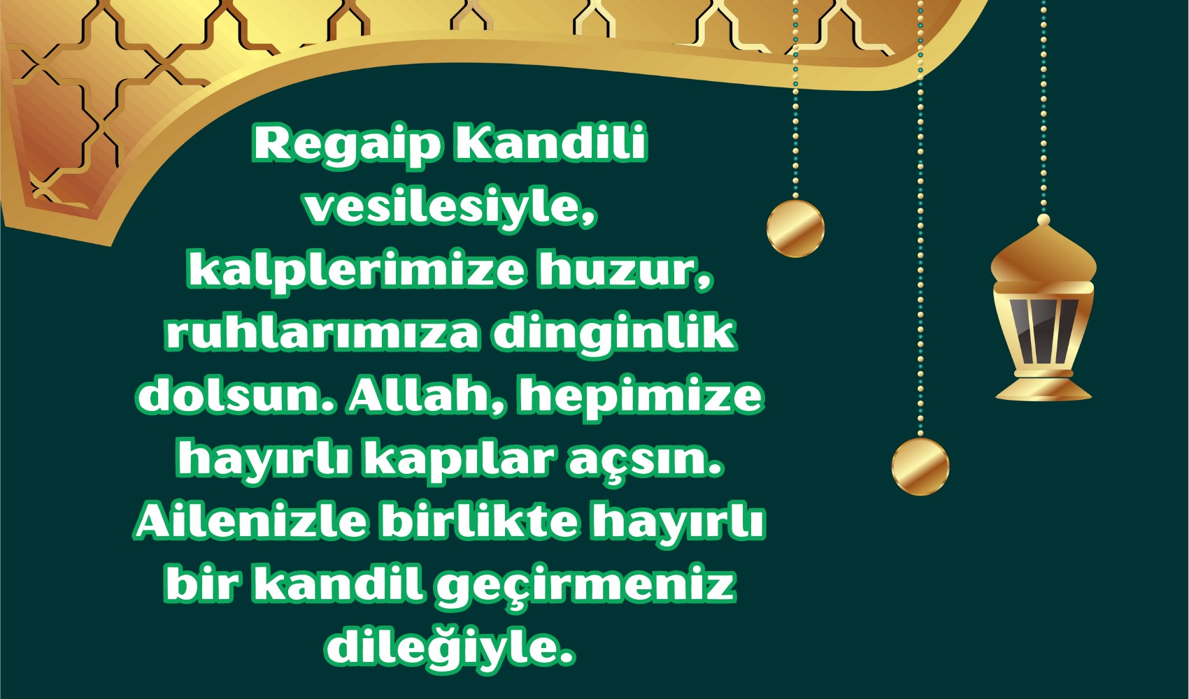 Anlamlı Regaip kandili mesajları: Resimli, anlamlı, uzun, duygusal, manevi ve samimi regaip kandili mesajları