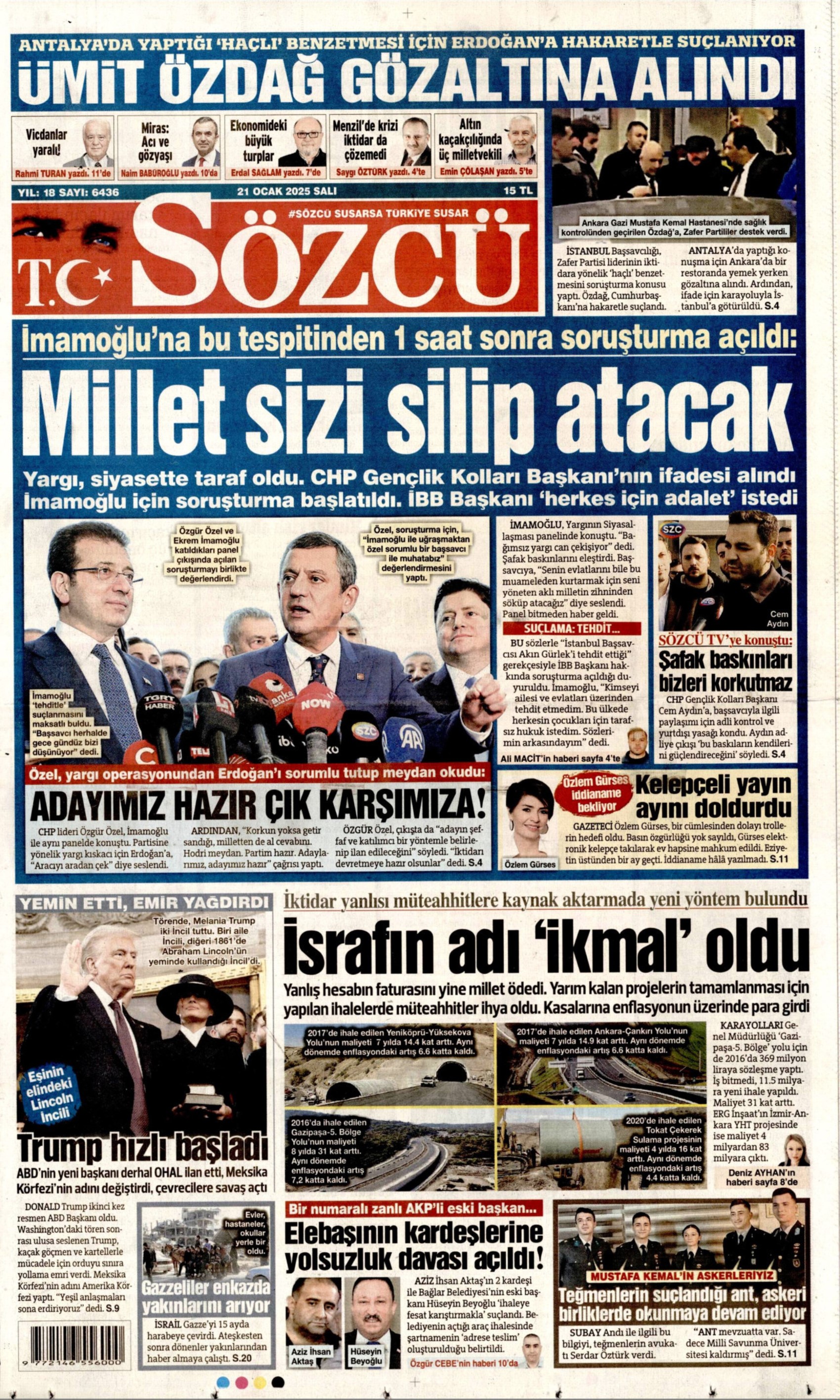 21 Ocak 2025 gazete manşetleri: Gazeteler, Ekrem İmamoğlu ve Ümit Özdağ’a açılan soruşturmaları nasıl gördü?