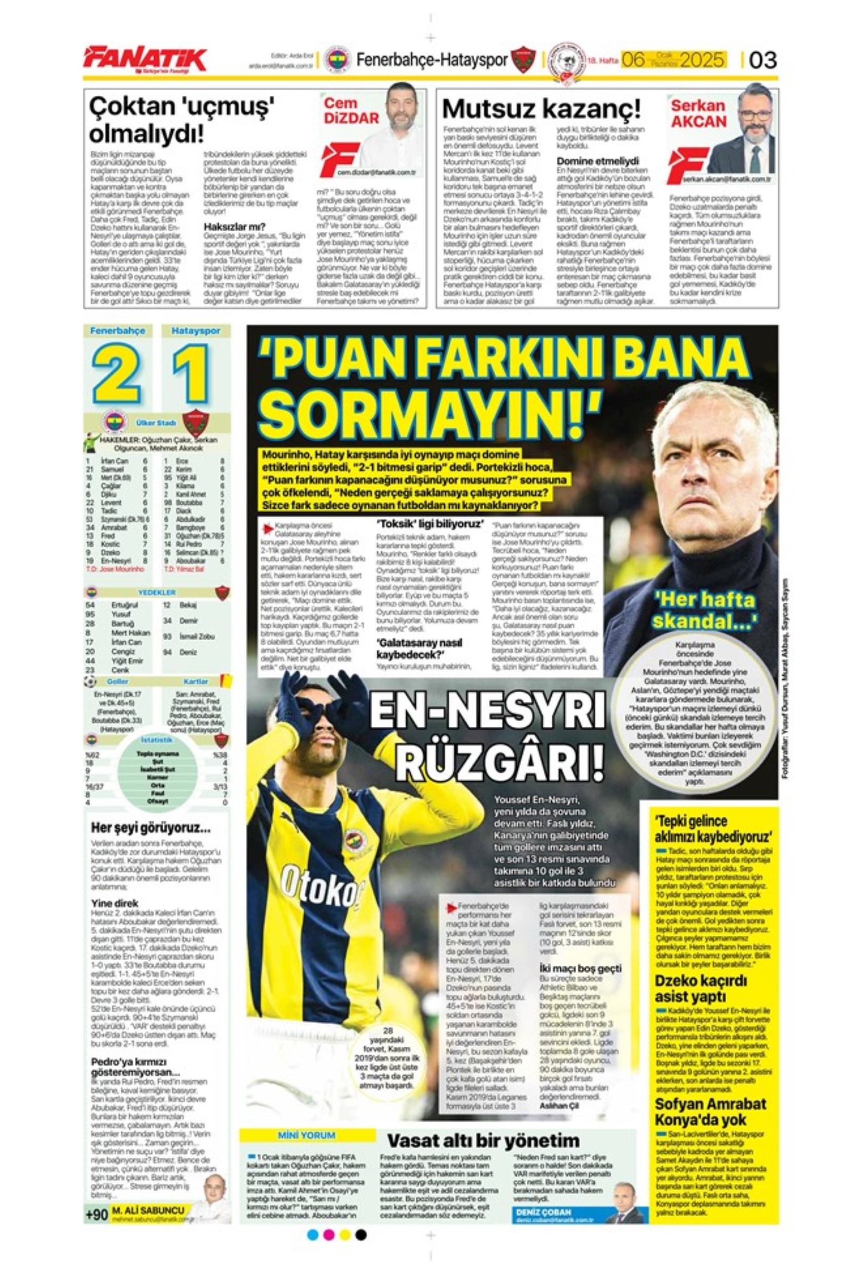 Sergen Yalçın başka bahara kaldı, Fenerbahçe hata yapmadı: 6 Ocak sporun manşetleri