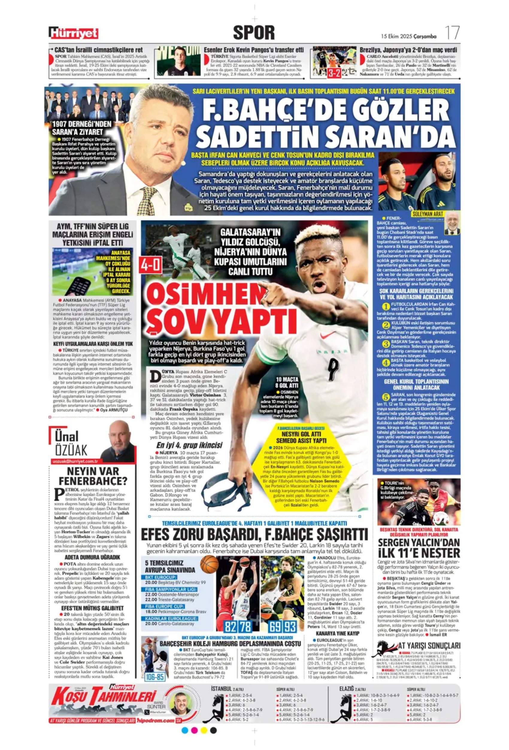 Sporda günün manşetleri... Fenerbahçe'de gözler Sadettin Saran'da