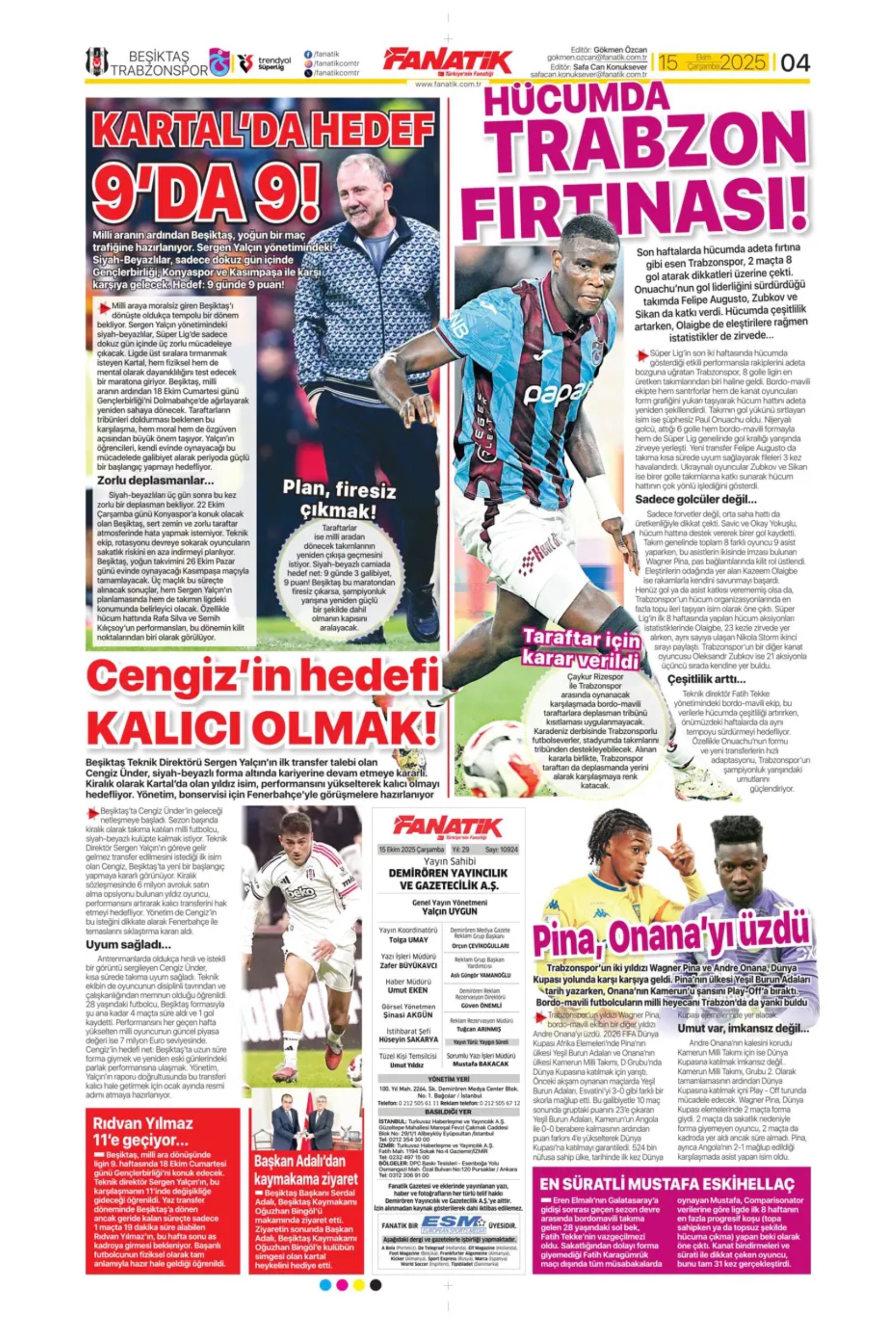 Sporda günün manşetleri... Fenerbahçe'de gözler Sadettin Saran'da