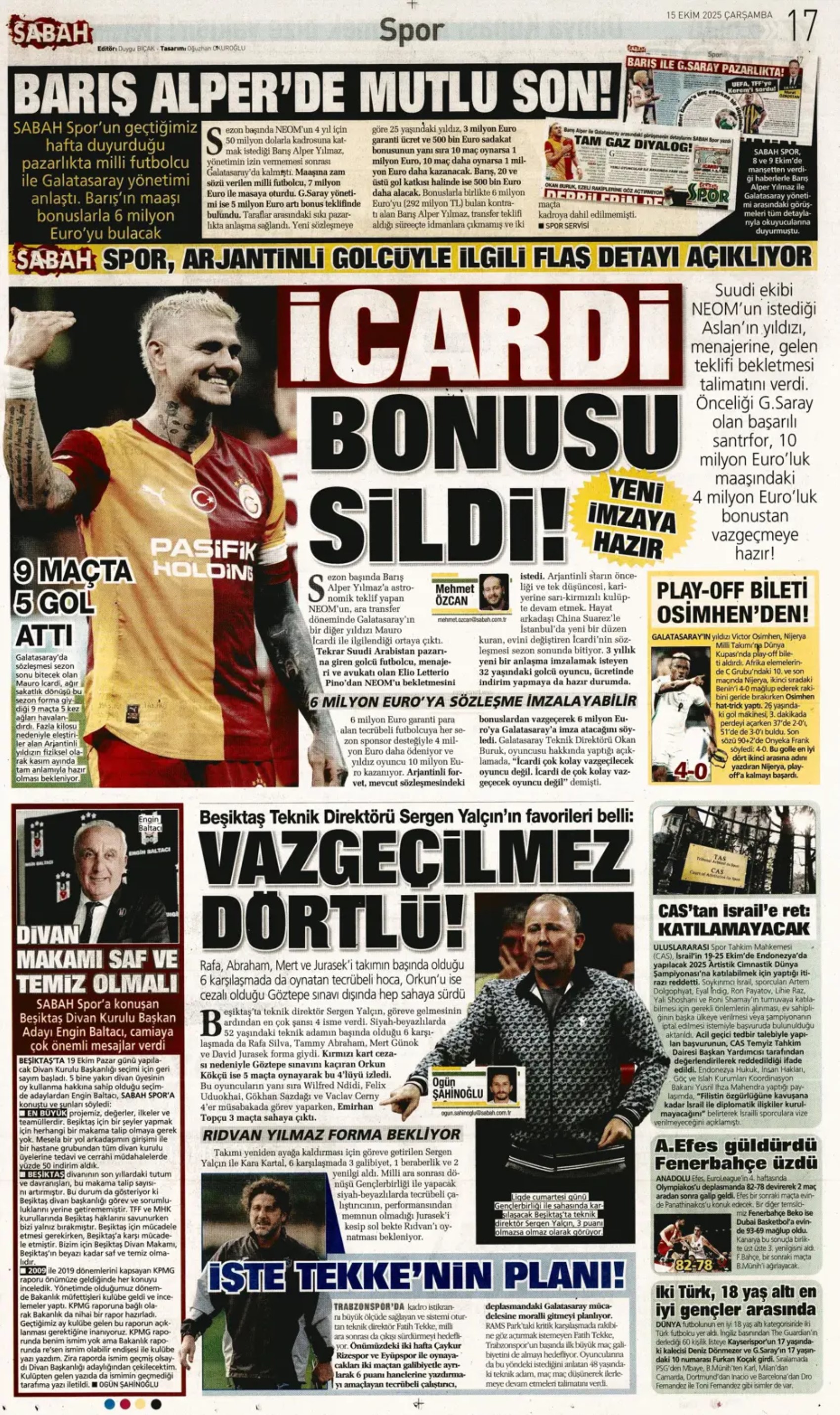 Sporda günün manşetleri... Fenerbahçe'de gözler Sadettin Saran'da