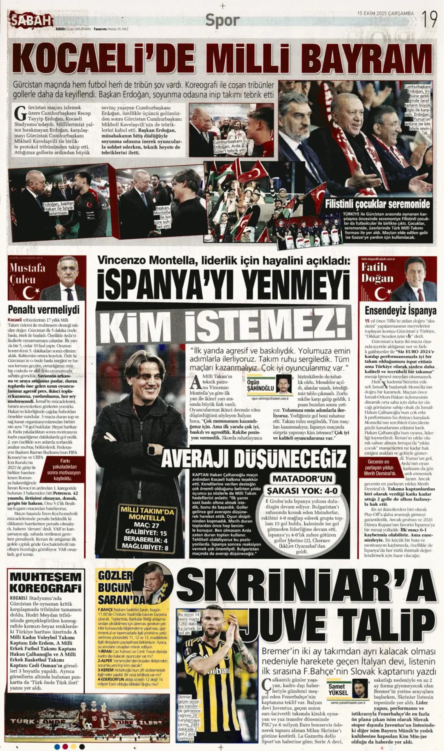 Sporda günün manşetleri... Fenerbahçe'de gözler Sadettin Saran'da
