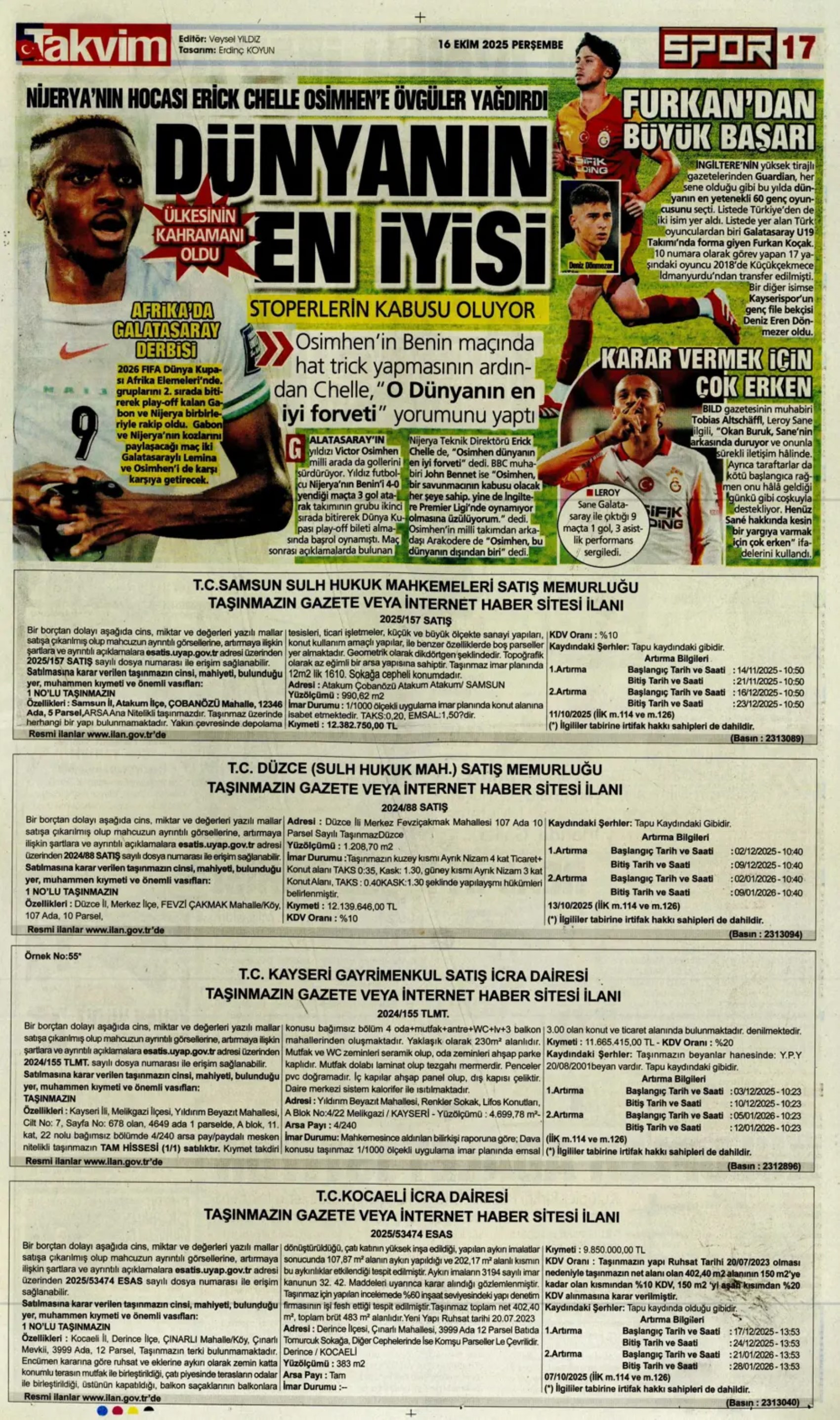 Sporda günün manşetleri... Fenerbahçe, santrafor transferinde gözünü o isme dikti