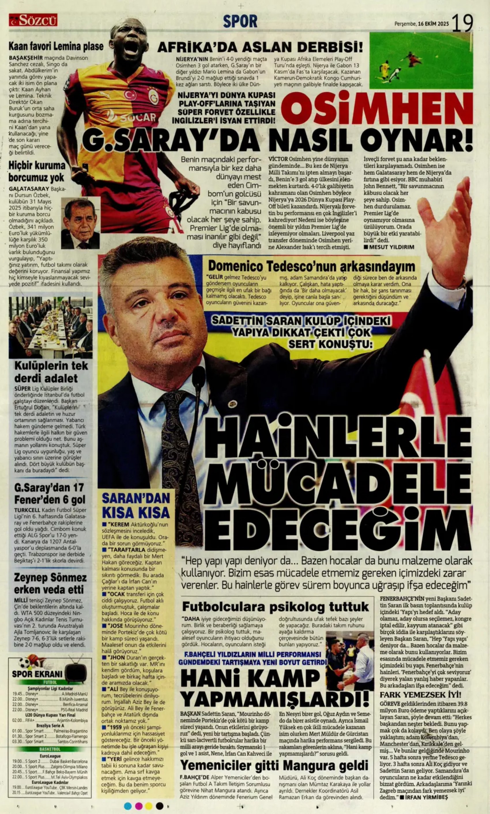 Sporda günün manşetleri... Fenerbahçe, santrafor transferinde gözünü o isme dikti
