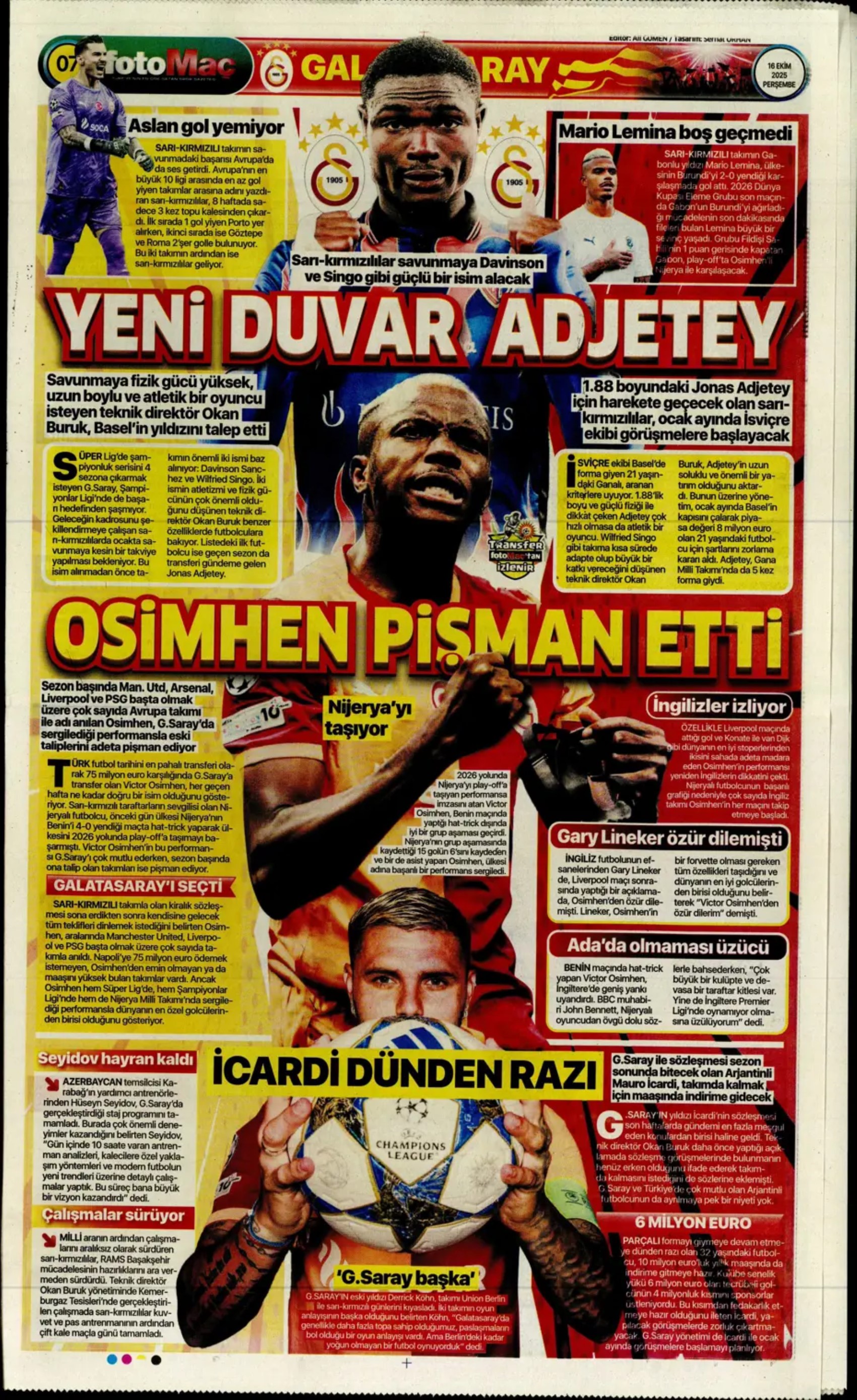 Sporda günün manşetleri... Fenerbahçe, santrafor transferinde gözünü o isme dikti