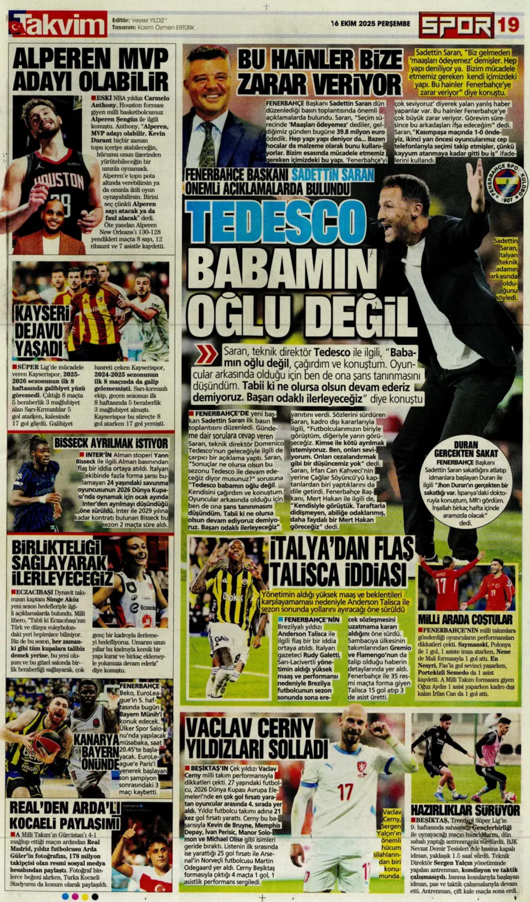 Sporda günün manşetleri... Fenerbahçe, santrafor transferinde gözünü o isme dikti