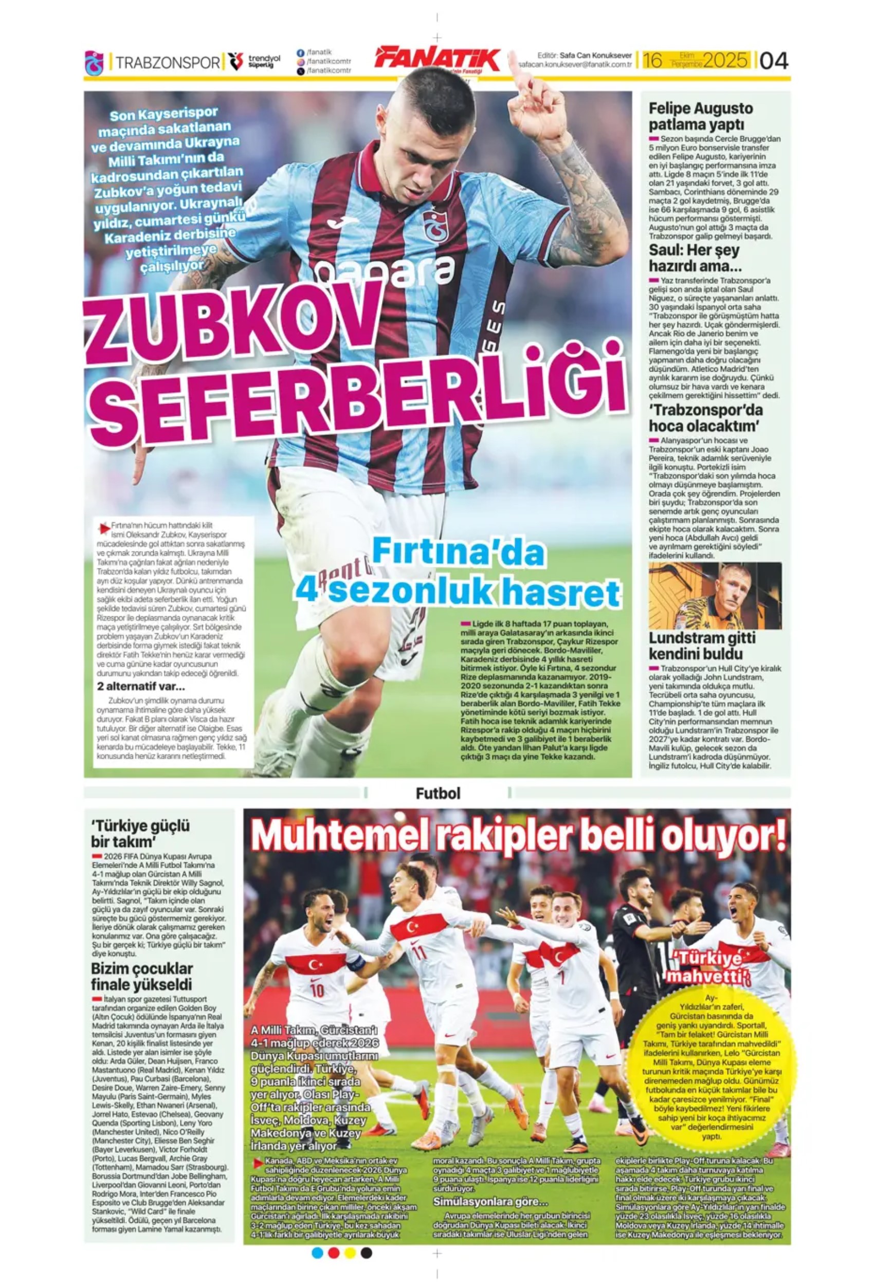 Sporda günün manşetleri... Fenerbahçe, santrafor transferinde gözünü o isme dikti