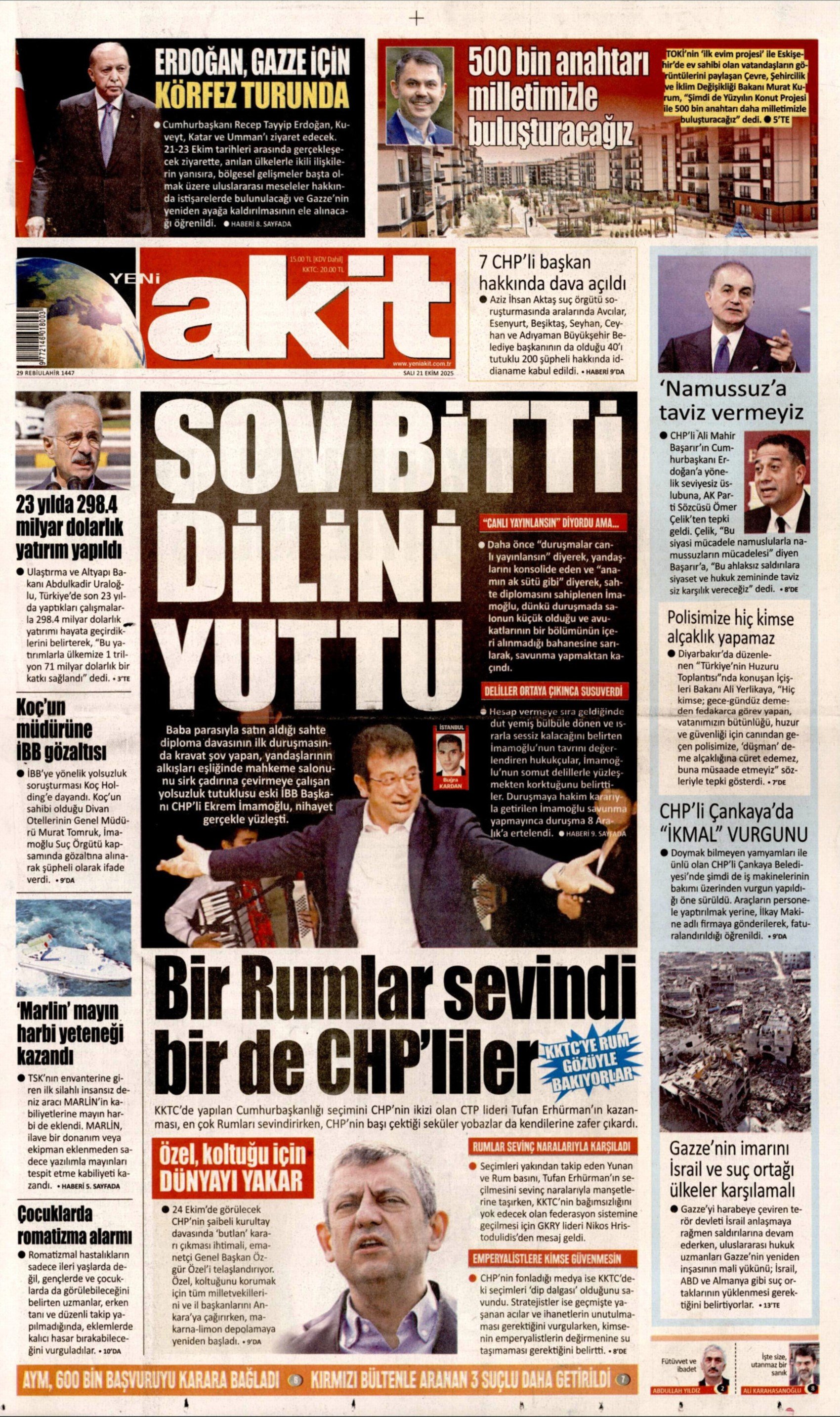 21 Ekim 2025 gazete manşetleri: Gazeteler Aziz İhsan Aktaş iddianamesini nasıl gördü?