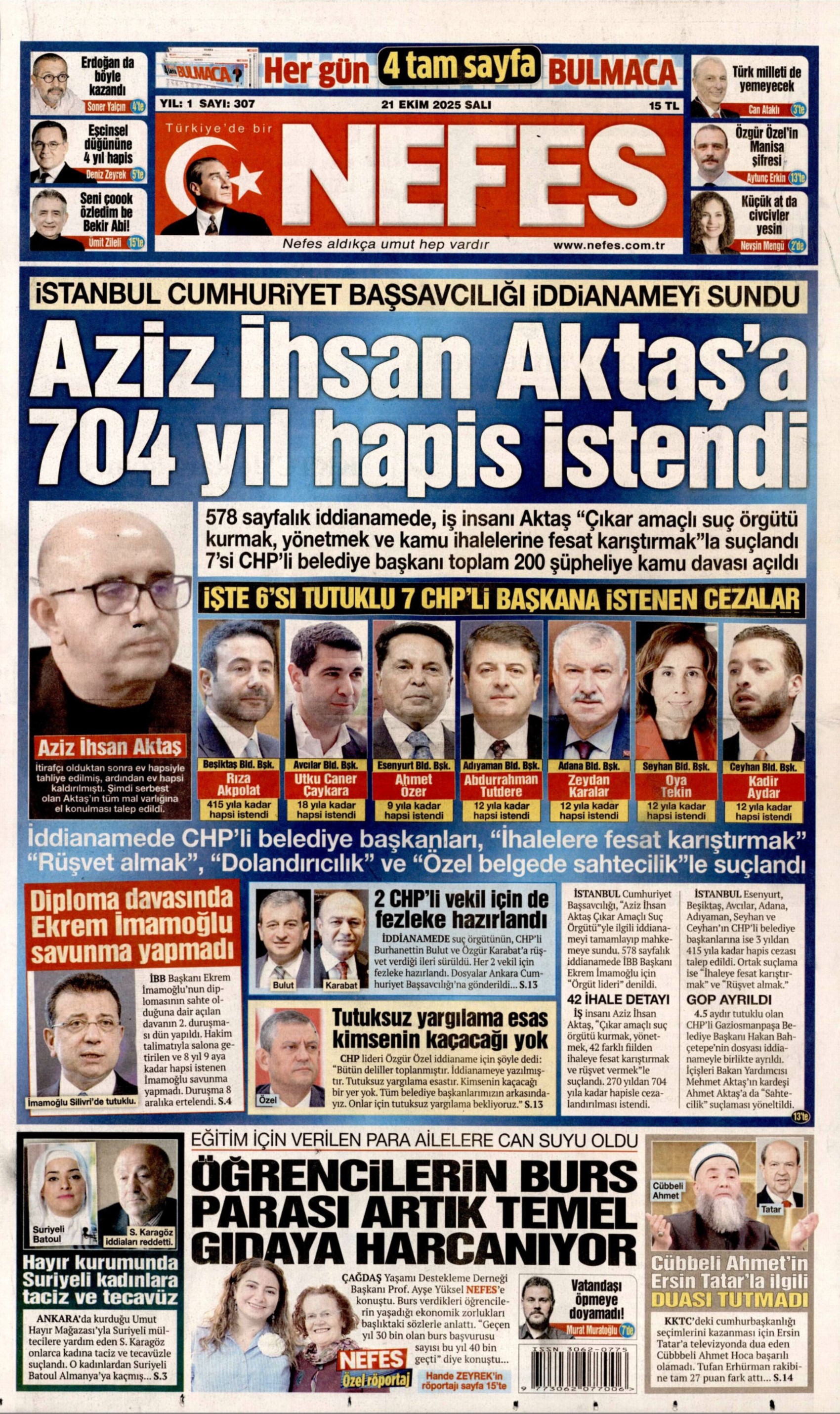 21 Ekim 2025 gazete manşetleri: Gazeteler Aziz İhsan Aktaş iddianamesini nasıl gördü?