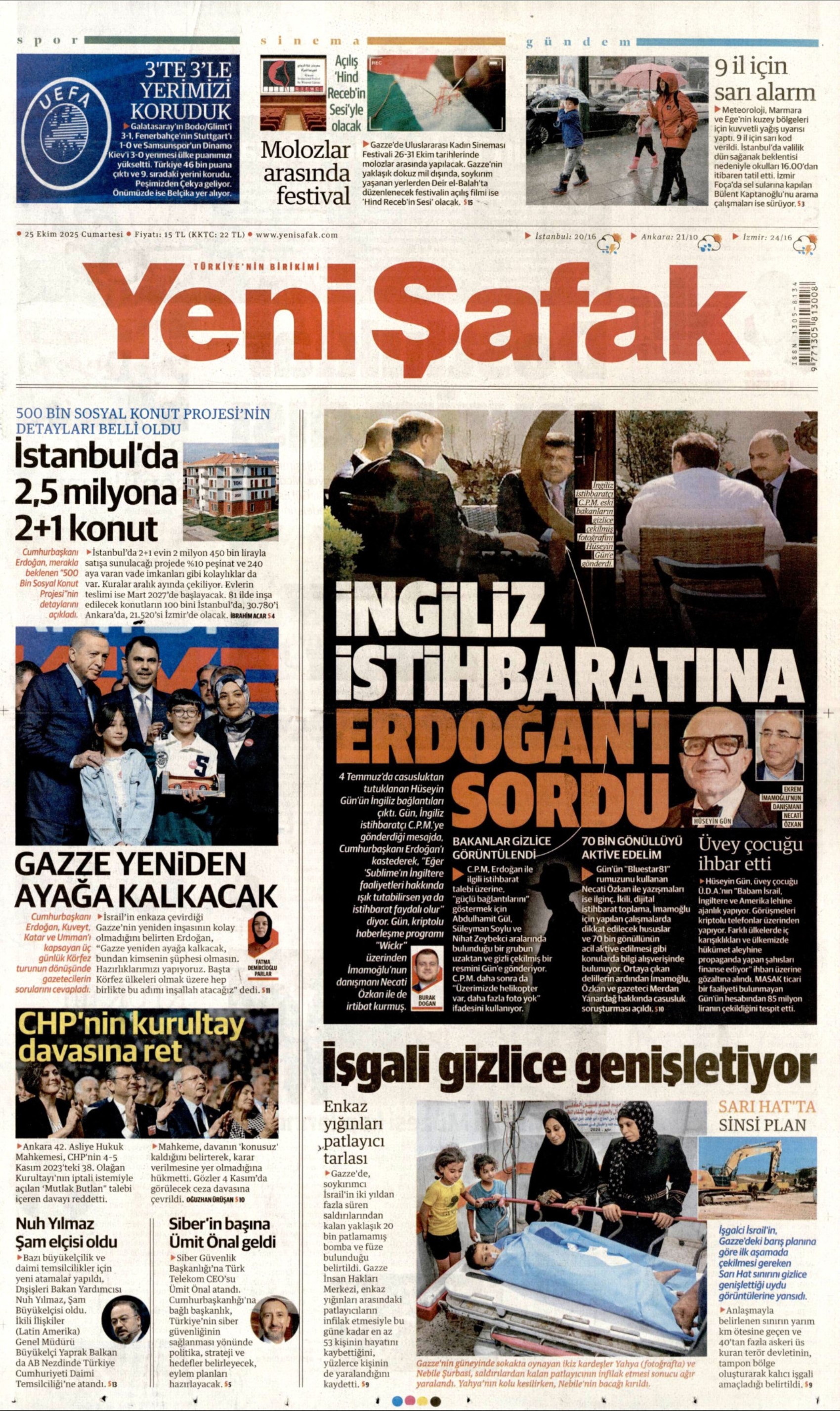 25 Ekim 2025 gazete manşetleri: Gazeteler, CHP'nin kurultay davasını ve İmamoğlu'na casusluk soruşturmasını nasıl gördü?