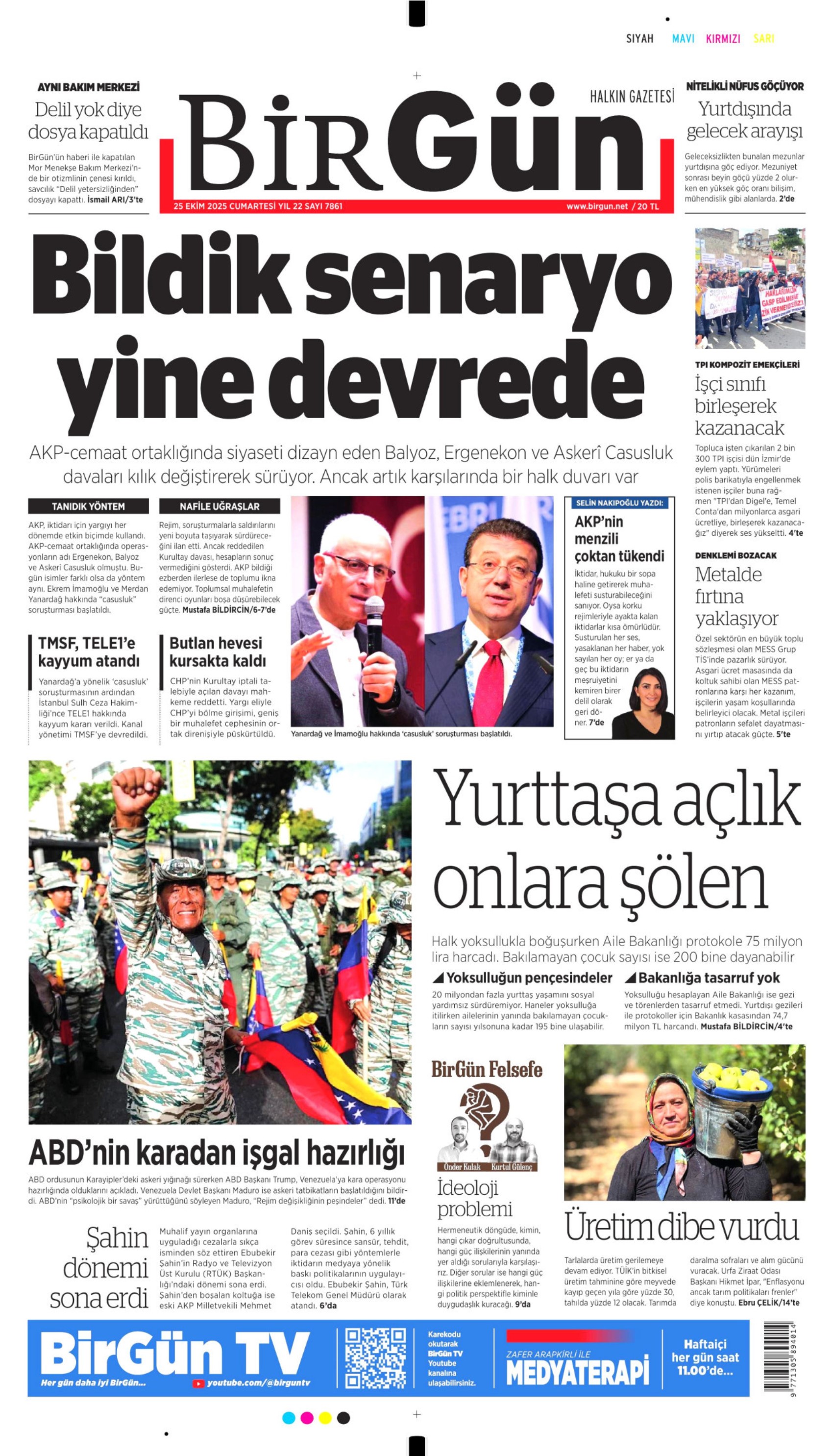 25 Ekim 2025 gazete manşetleri: Gazeteler, CHP'nin kurultay davasını ve İmamoğlu'na casusluk soruşturmasını nasıl gördü?