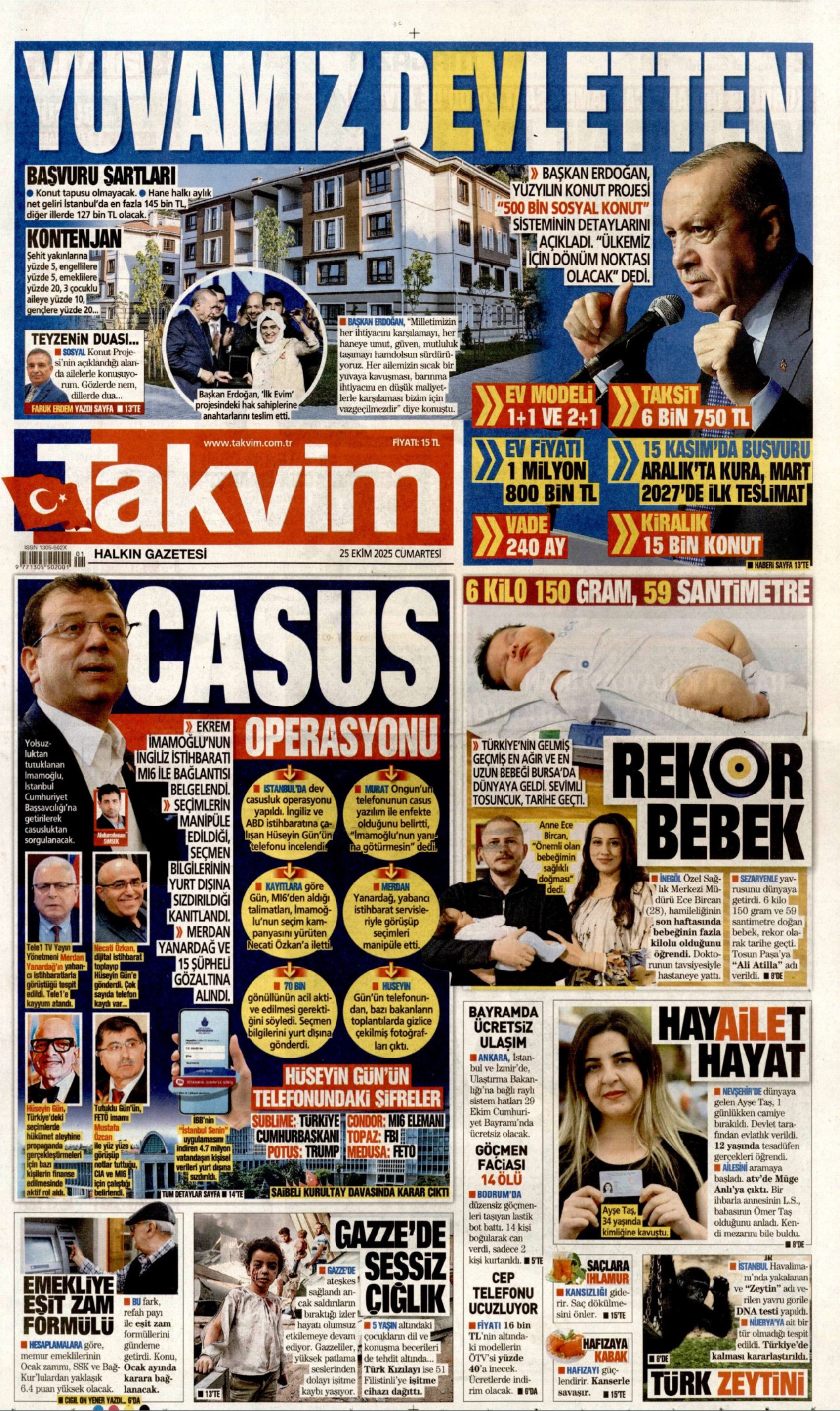 25 Ekim 2025 gazete manşetleri: Gazeteler, CHP'nin kurultay davasını ve İmamoğlu'na casusluk soruşturmasını nasıl gördü?