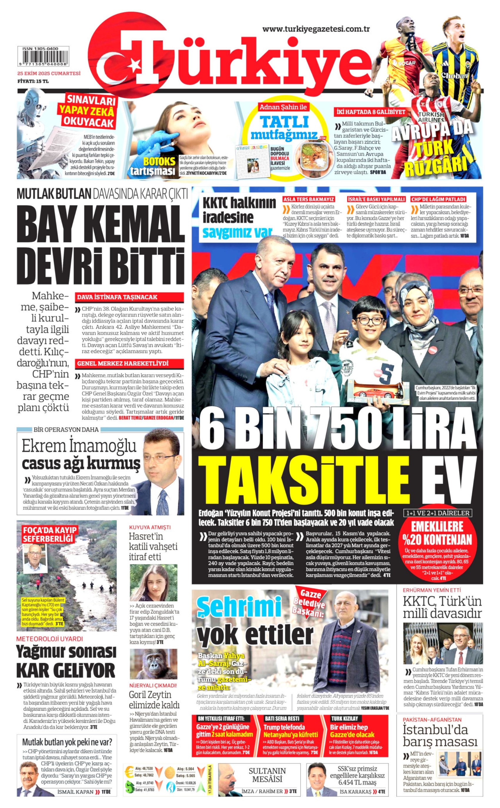 25 Ekim 2025 gazete manşetleri: Gazeteler, CHP'nin kurultay davasını ve İmamoğlu'na casusluk soruşturmasını nasıl gördü?