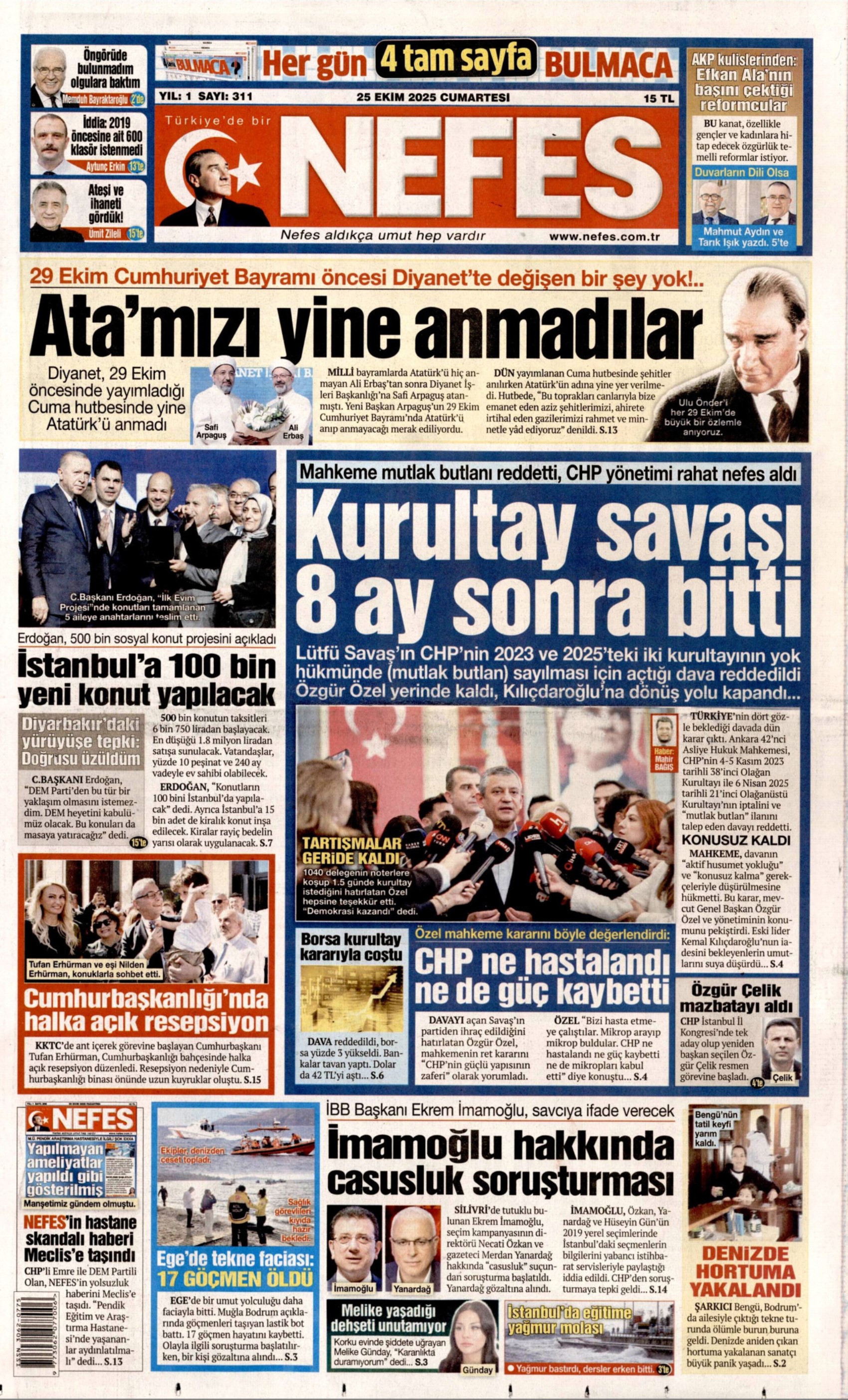 25 Ekim 2025 gazete manşetleri: Gazeteler, CHP'nin kurultay davasını ve İmamoğlu'na casusluk soruşturmasını nasıl gördü?
