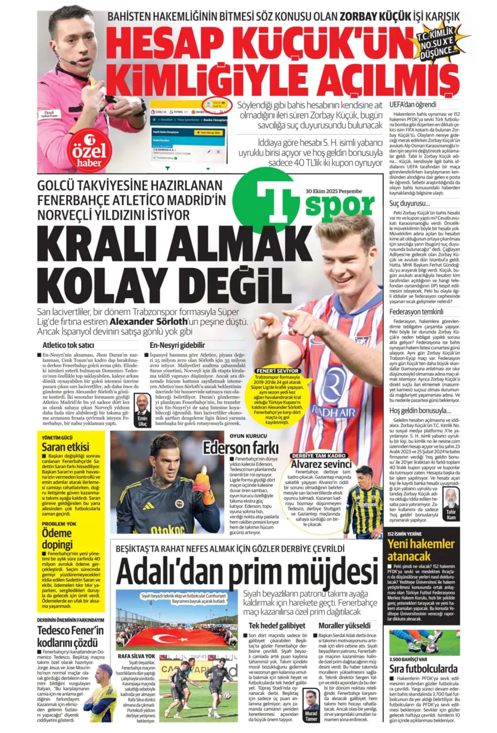 Sporda günün manşetleri... Alexander Sörloth transferini başkan bitiriyor