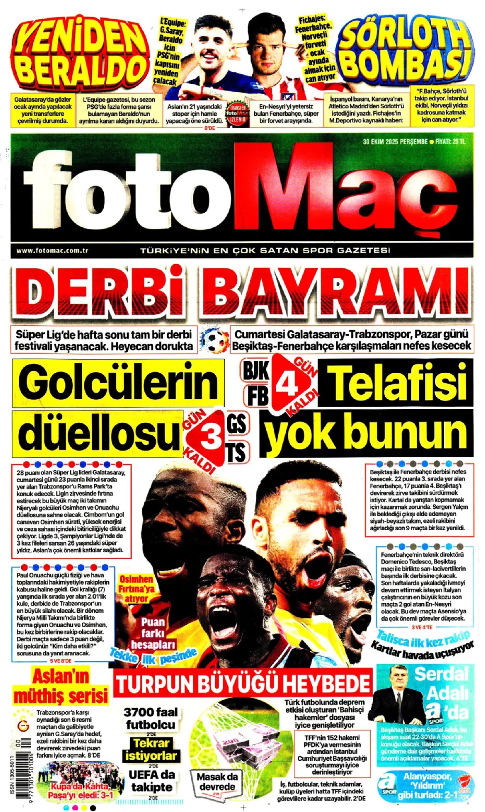 Sporda günün manşetleri... Alexander Sörloth transferini başkan bitiriyor