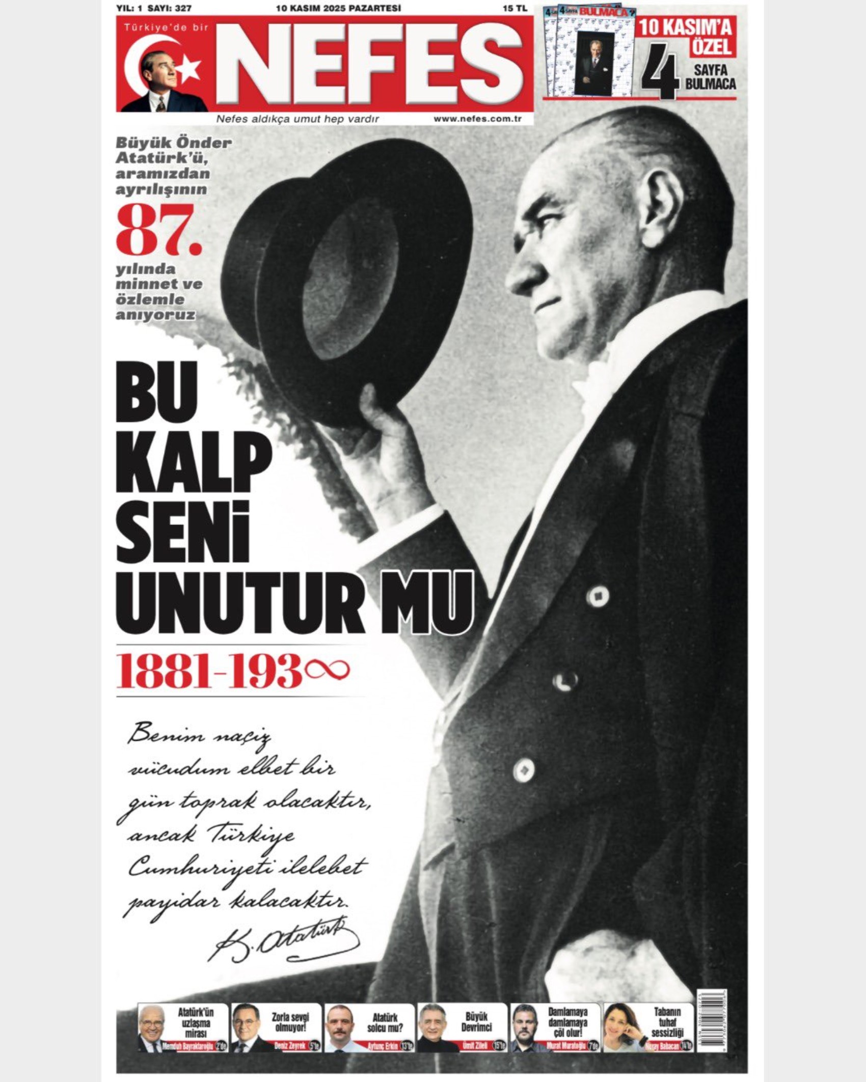 Gazeteler Ulu Önder Mustafa Kemal Atatürk'ü nasıl andı? (10 Kasım 2025 gazete manşetleri)
