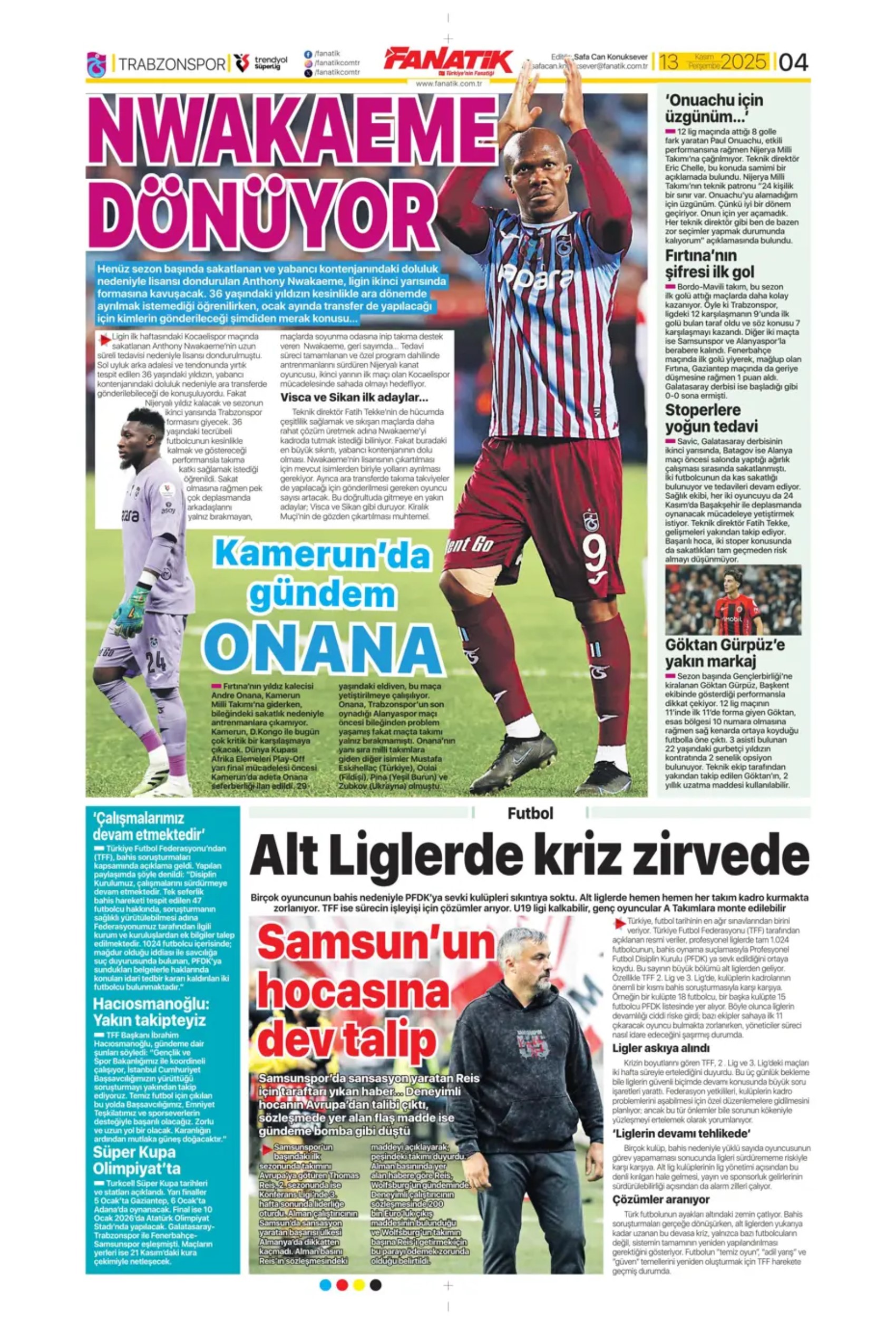 Sporda günün manşetleri... Transferde sıcak saatler: Galatasaray iki yıldız ismi gündemine aldı!