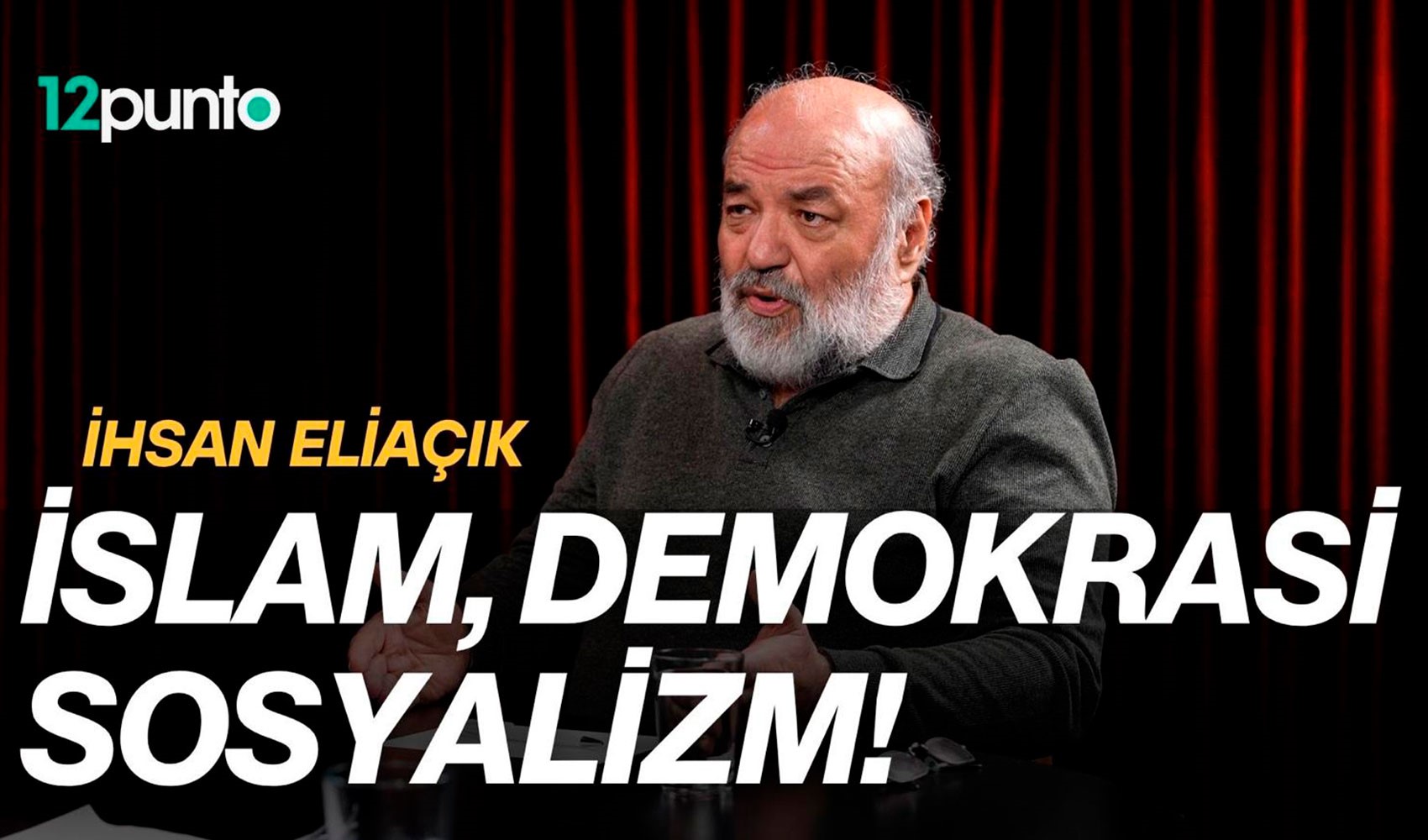 İhsan Eliaçık: Kur’an Kapitalizmi Reddediyor, Sosyalizm Emrediyor!