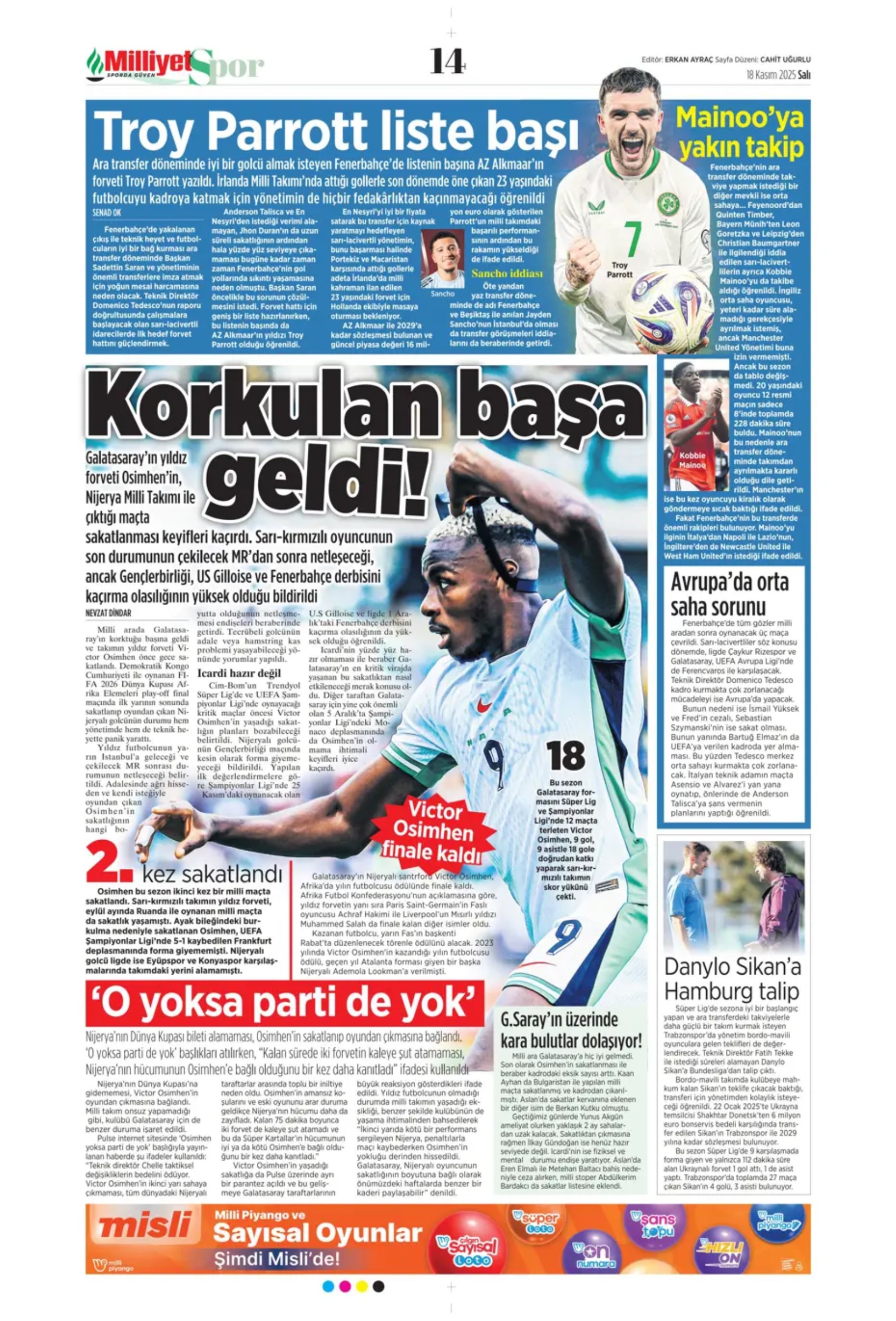 Sporda günün manşetleri: Sörloth'la ilk temas... Lookman yükleniyor!