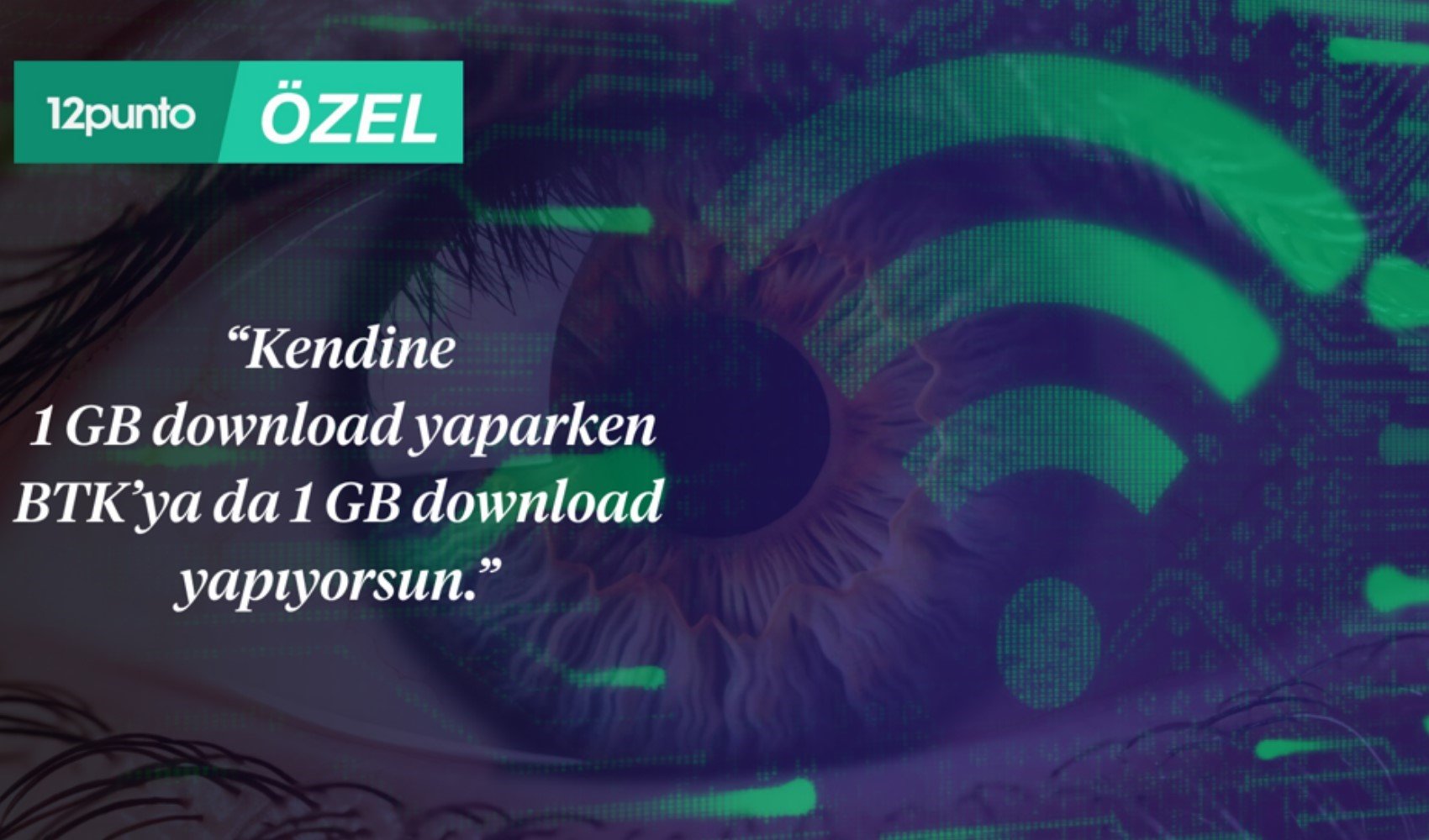 İnternetiniz neden mi bitiyor? Bora Erdin açıkladı