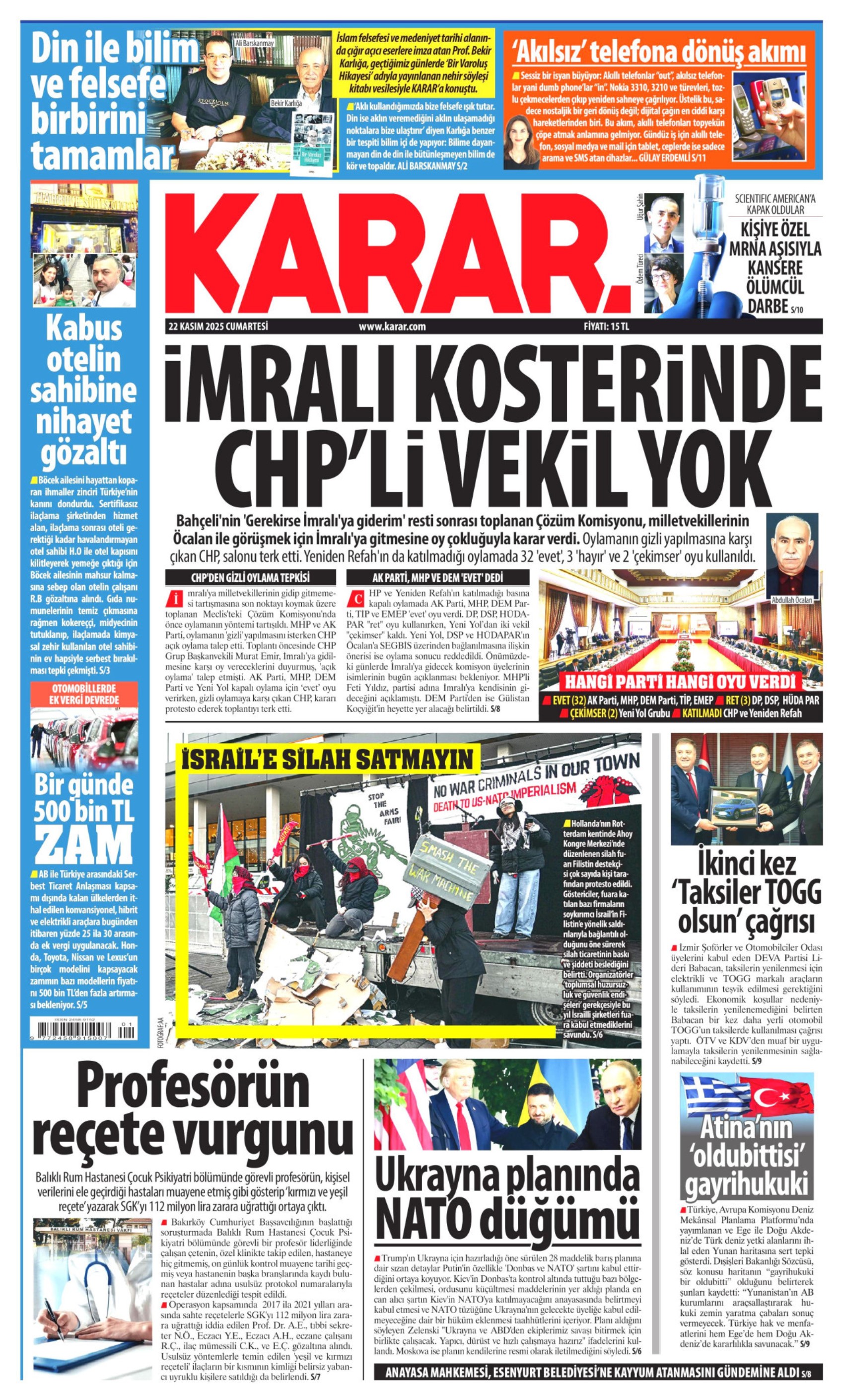 CHP, teröristbaşına gitmeyecek: Gazeteler, açılım komisyonunun İmralı kararını nasıl gördü? (22 Kasım 2025 gazete manşetleri)