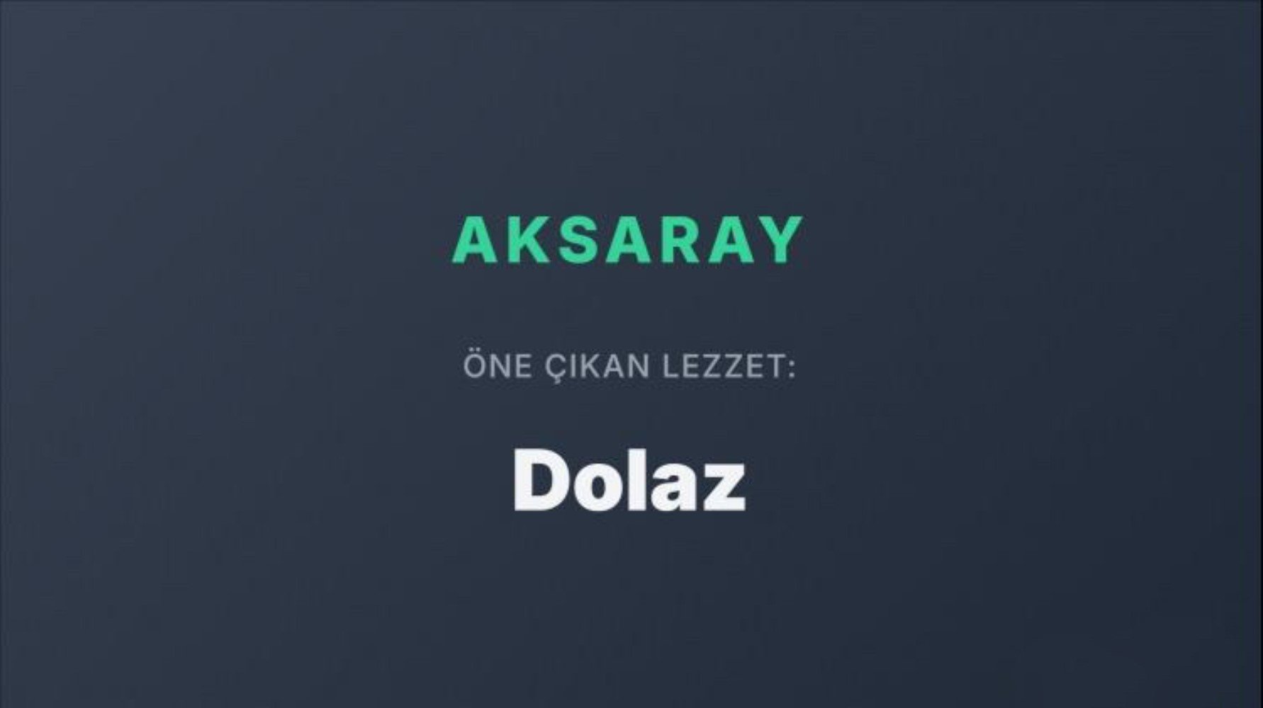 Dünya Türk mutfağını bu yemeklerle tanıyor: Türkiye’nin şehir şehir en popüler yemekleri belli oldu