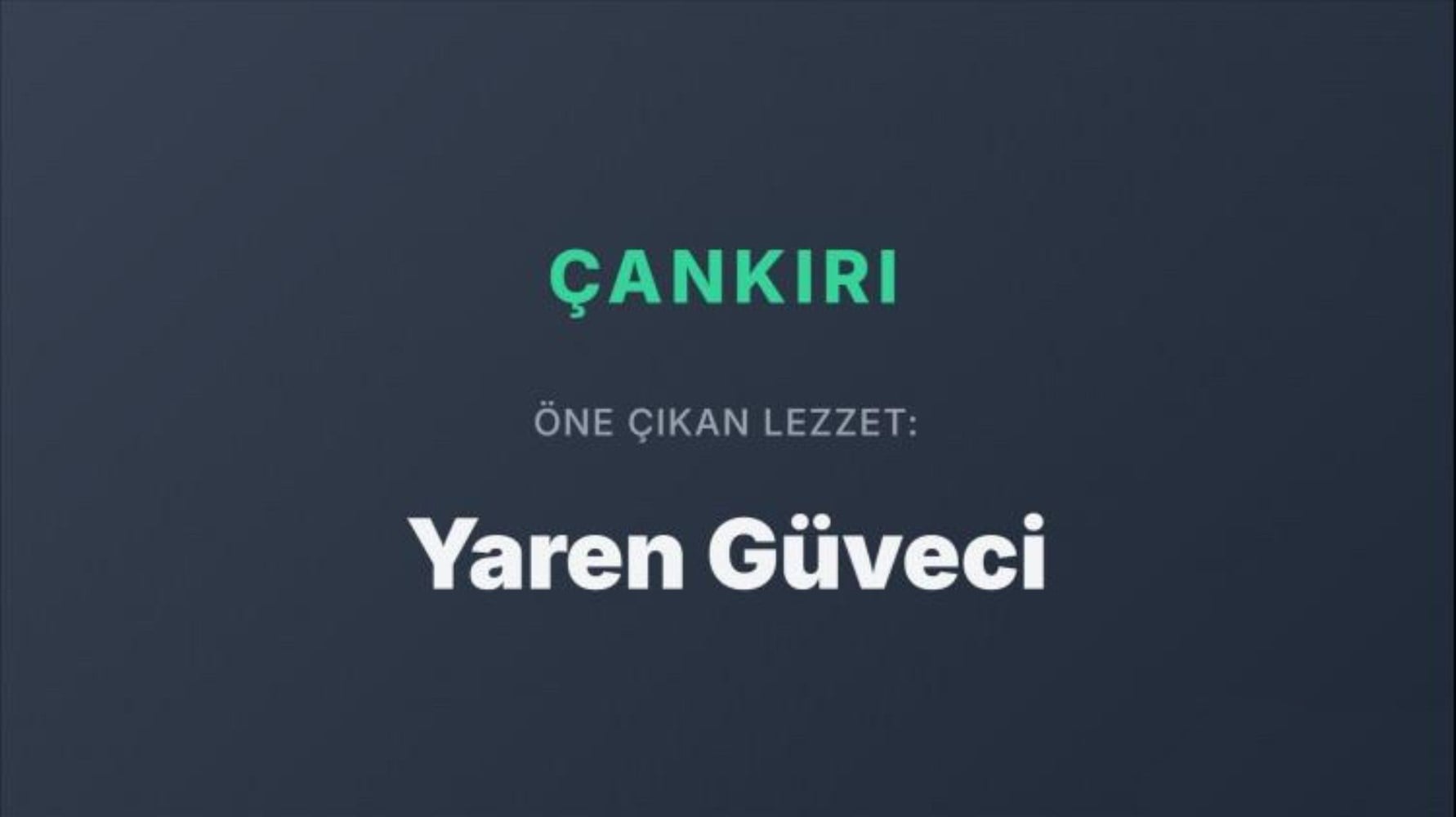 Dünya Türk mutfağını bu yemeklerle tanıyor: Türkiye’nin şehir şehir en popüler yemekleri belli oldu