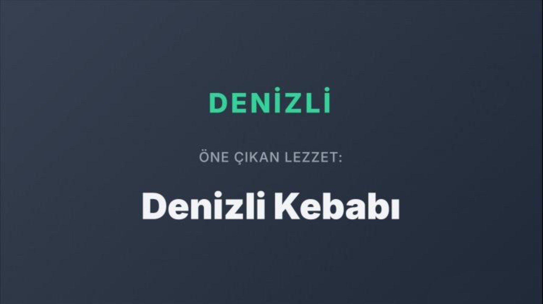 Dünya Türk mutfağını bu yemeklerle tanıyor: Türkiye’nin şehir şehir en popüler yemekleri belli oldu